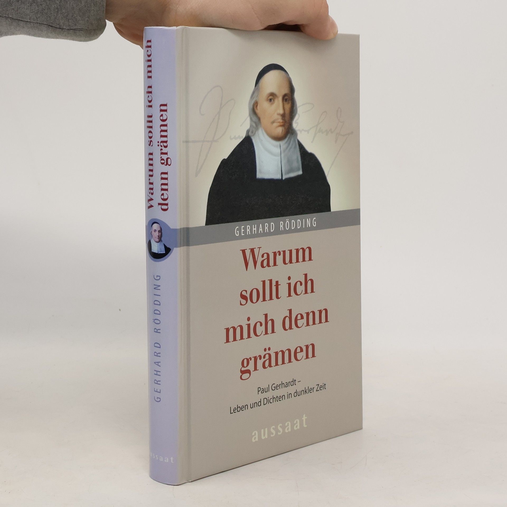 Gerhard Rödding Warum sollt ich mich denn grämen