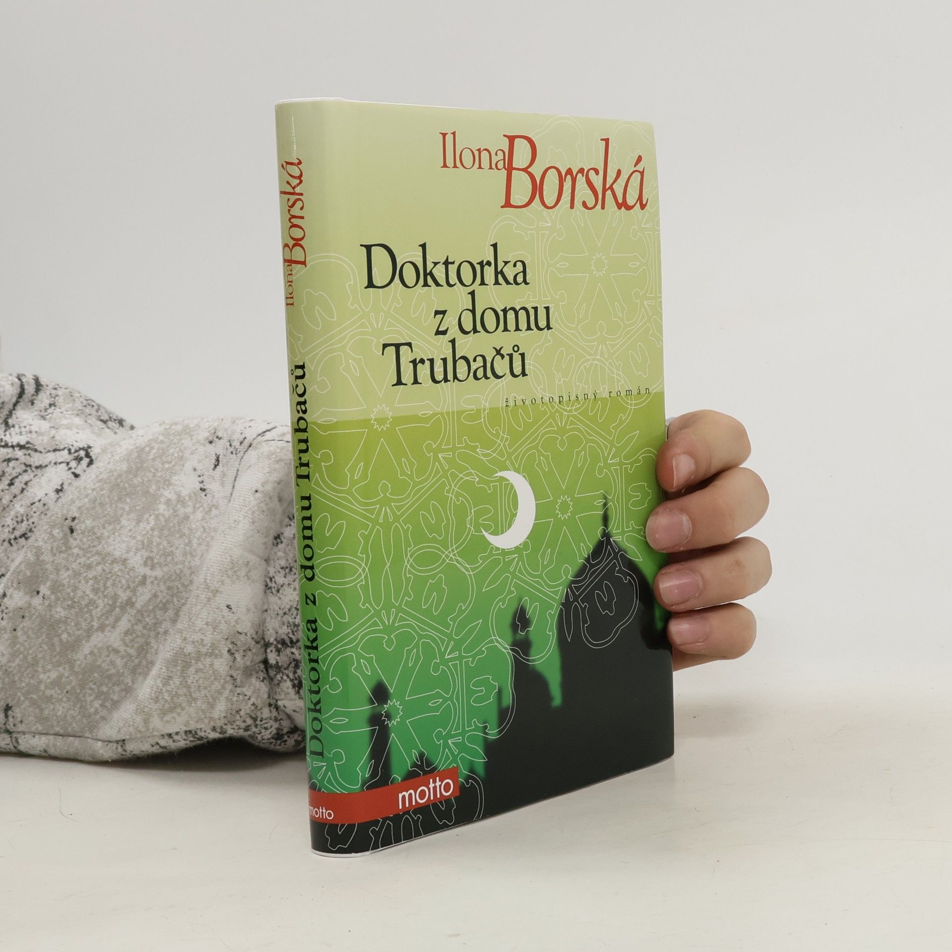 Ilona Borská Doktorka z domu Trubačů