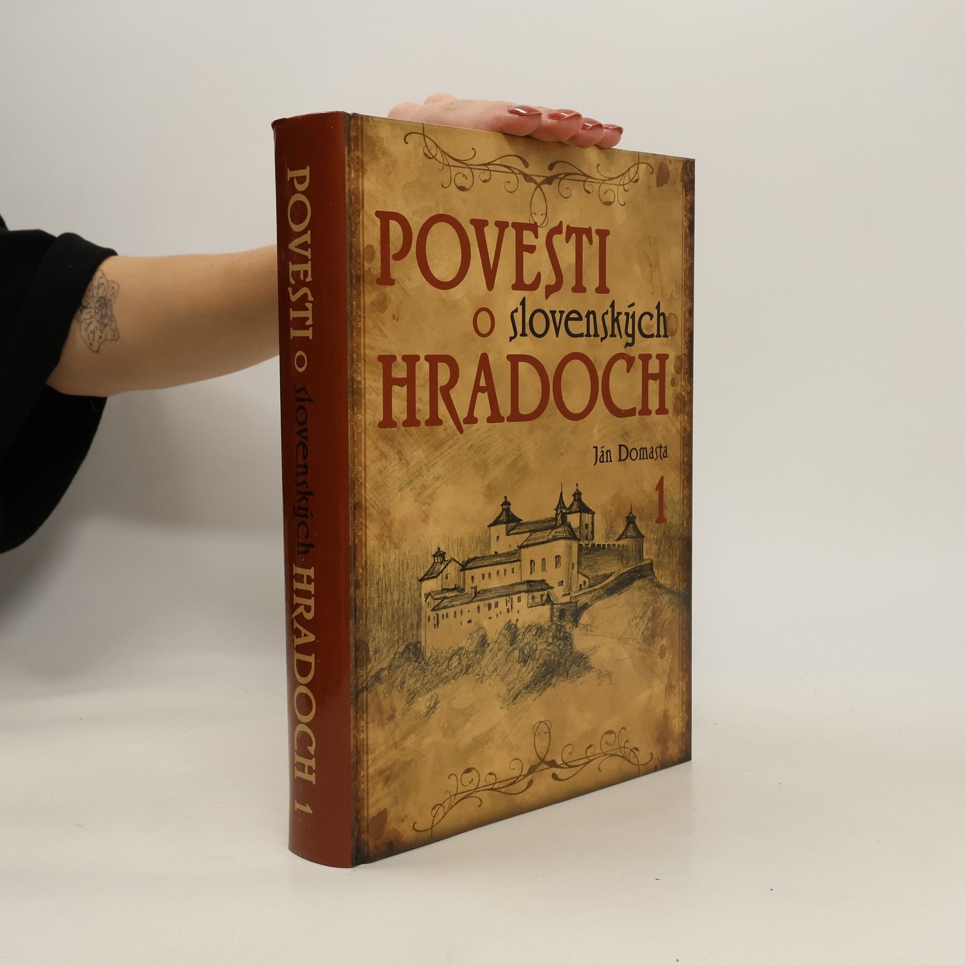 Ján Domasta Povesti o slovenských hradoch. 1