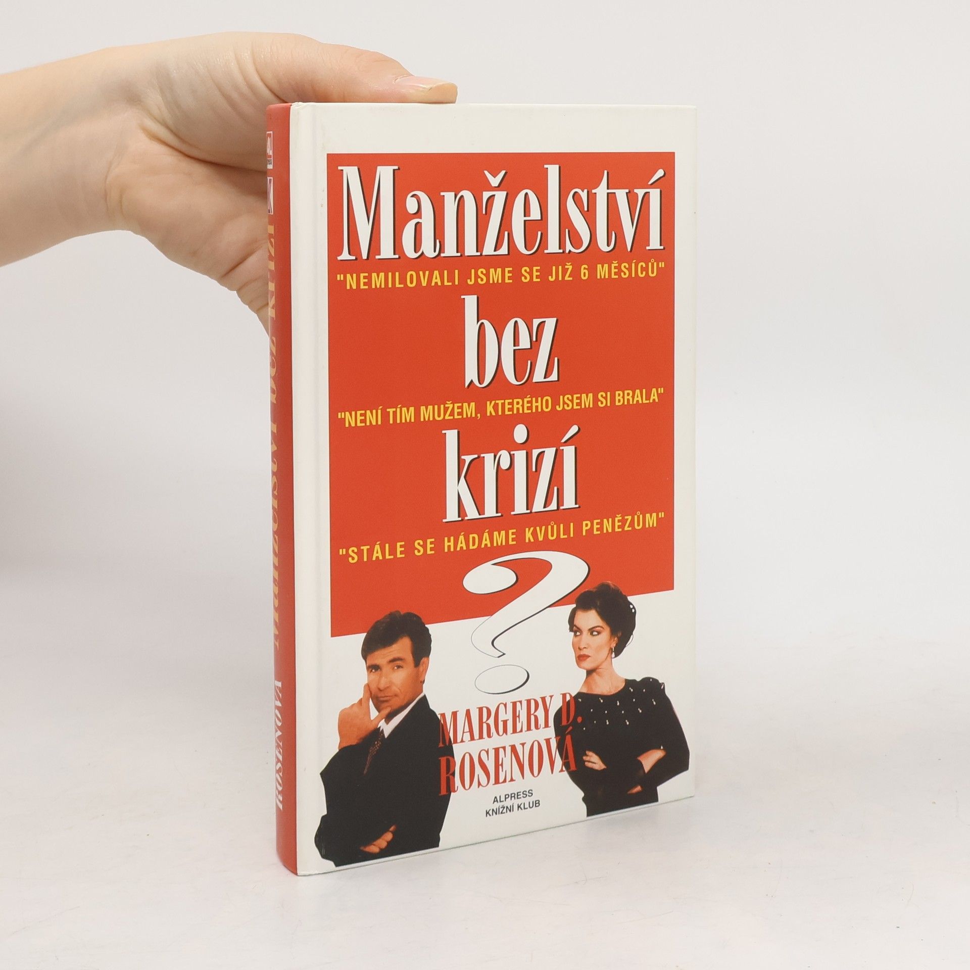 Karin Lednická Manželství bez krizí?