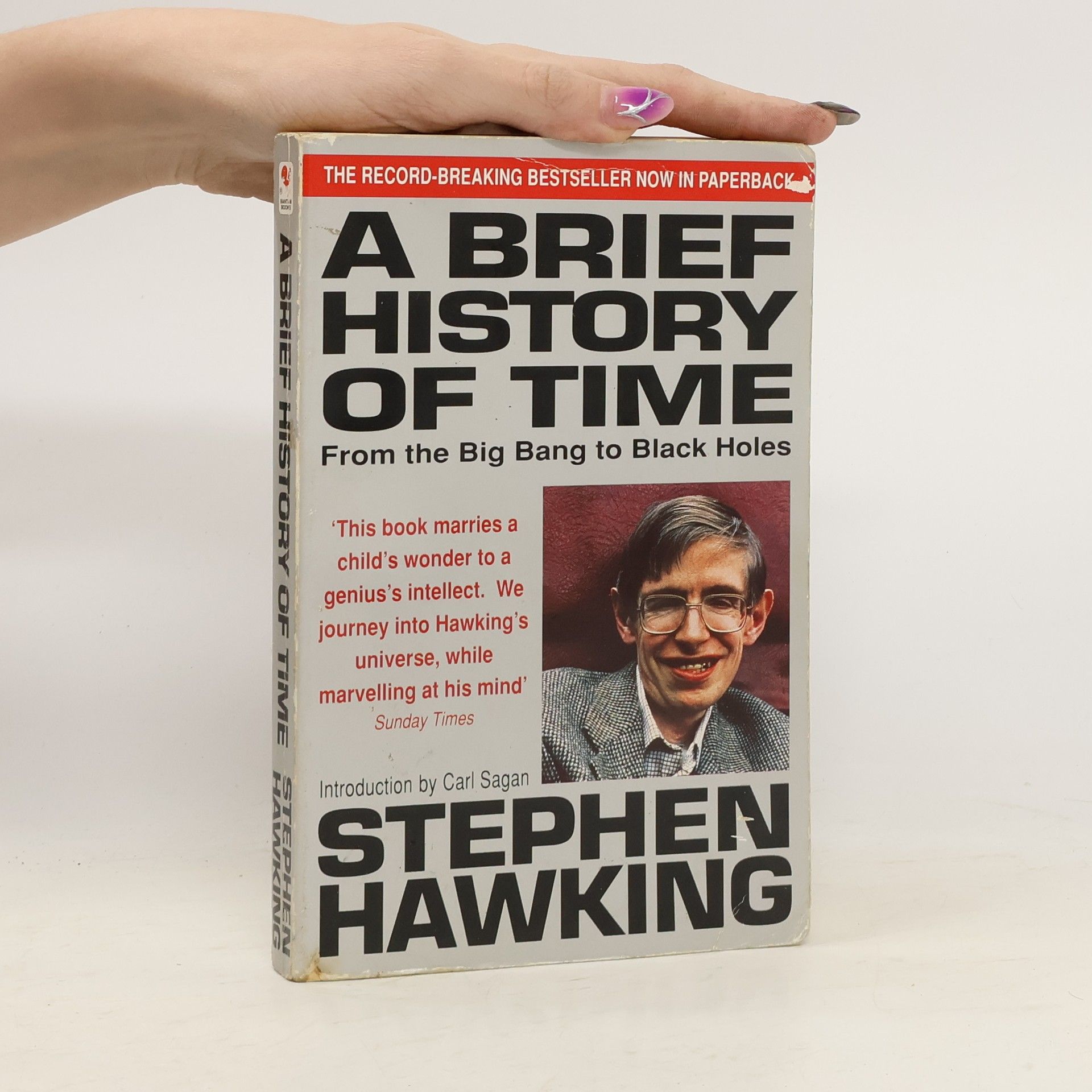 Stephen Hawking A brief history of time : from the big bang to black holes