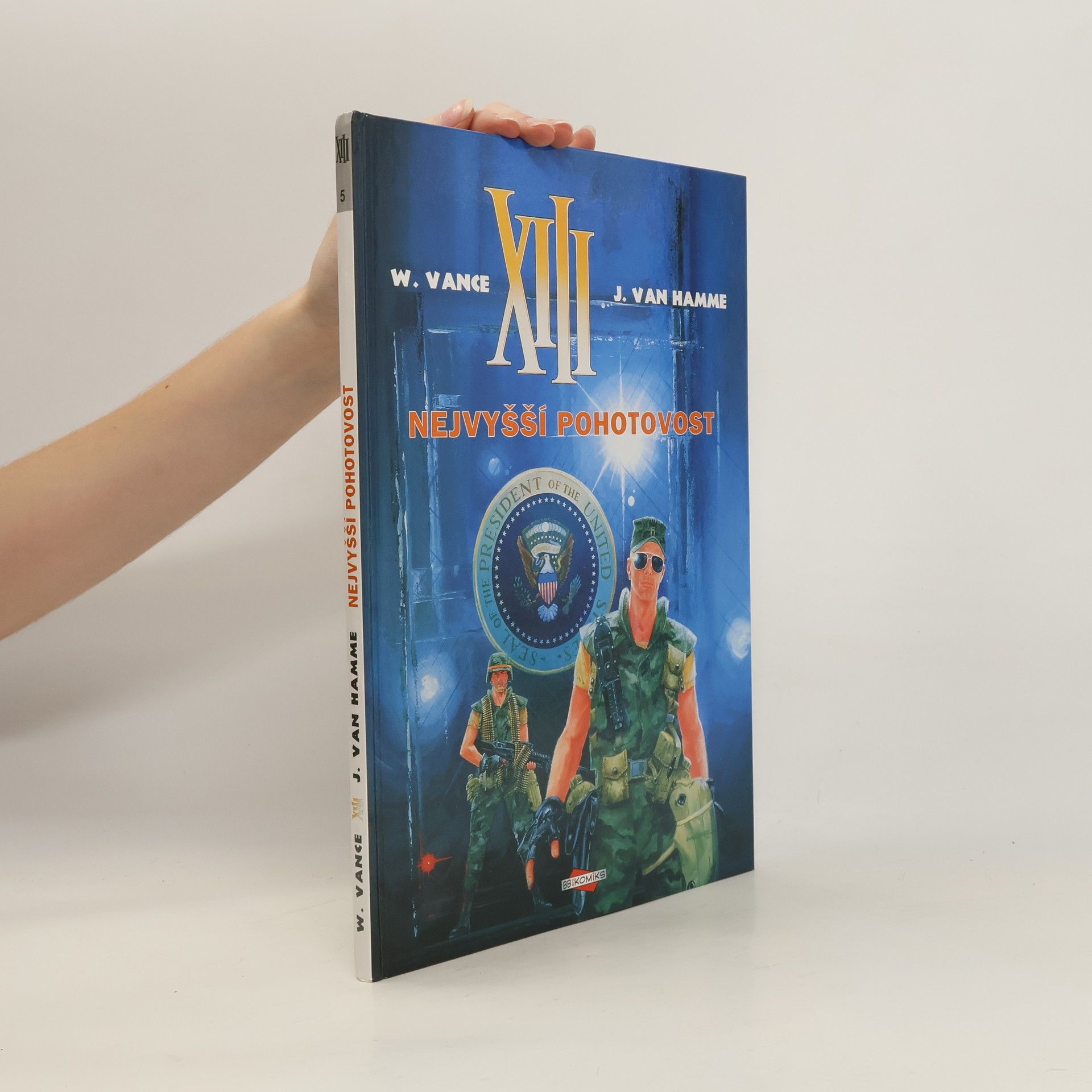 William Vance XIII - Nejvyšší pohotovost