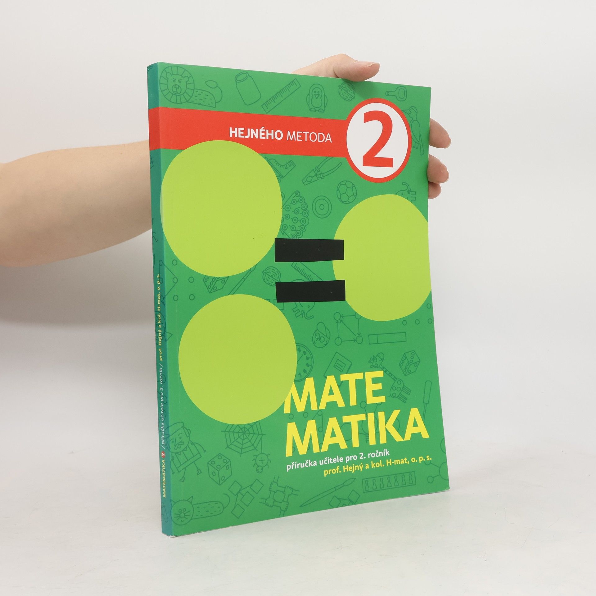Milan Hejný Matematika : příručka učitele pro 2. ročník