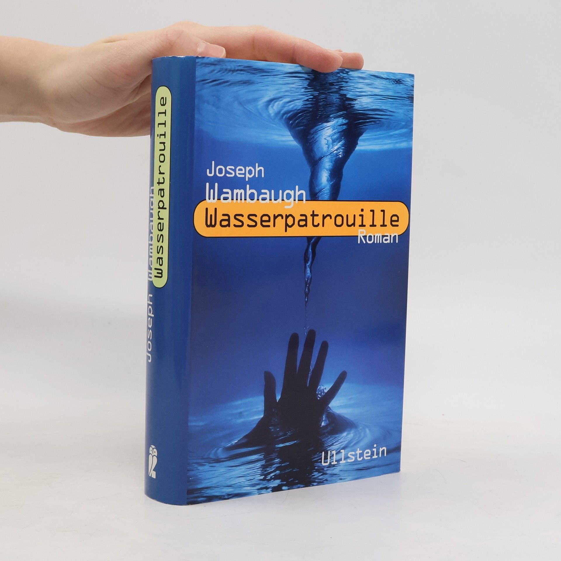 Joseph Wambaugh Wasserpatrouille