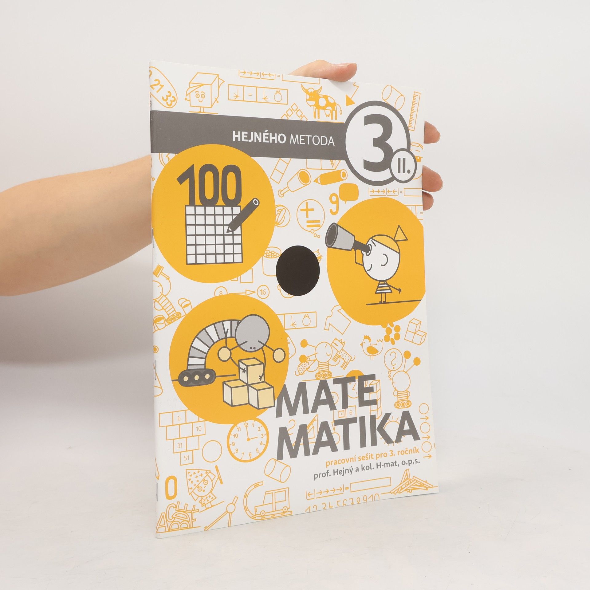 Milan Hejný Matematika 3. II. díl. Hejného metoda