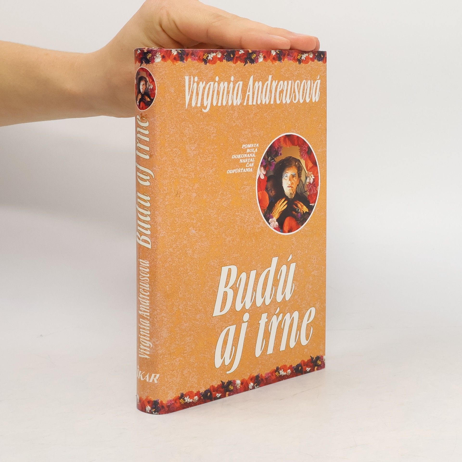 Virginia Cleo Andrews Budú aj tŕne