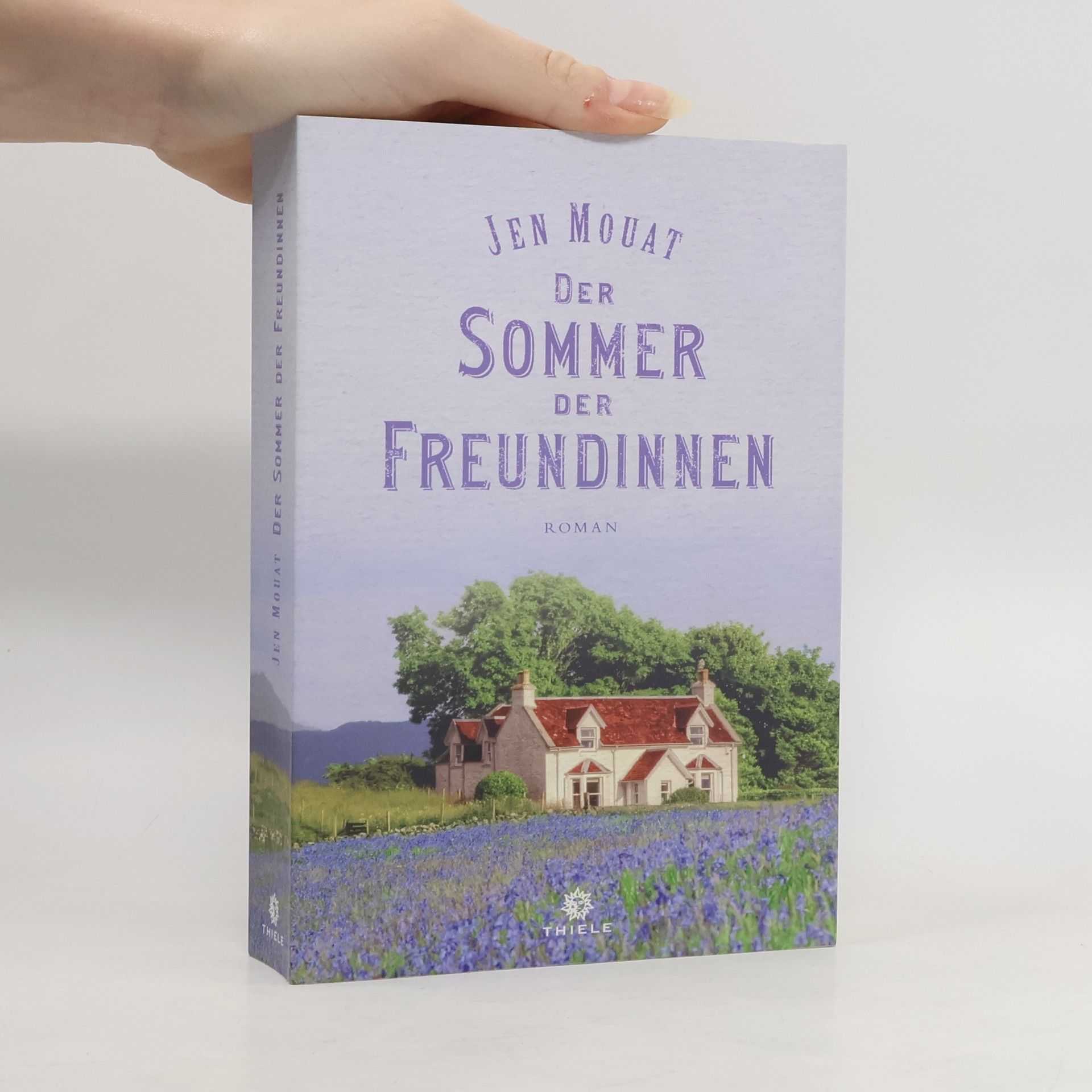 Jen Mouat Der Sommer der Freundinnen