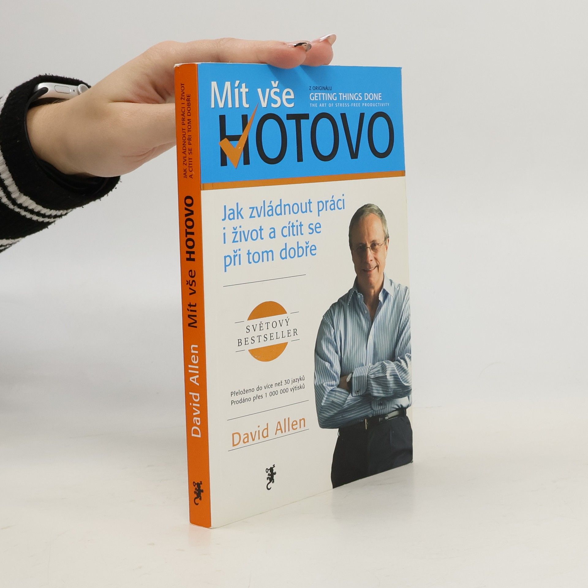 David Allen Mít vše hotovo