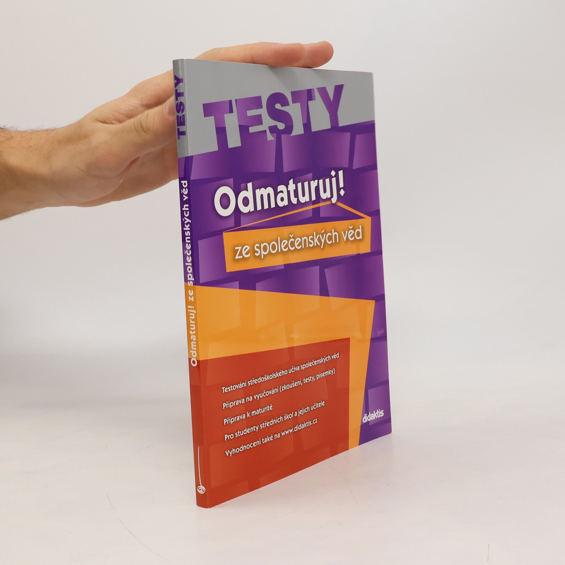 Miloslava Blažková Odmaturuj! ze společenských věd. Testy