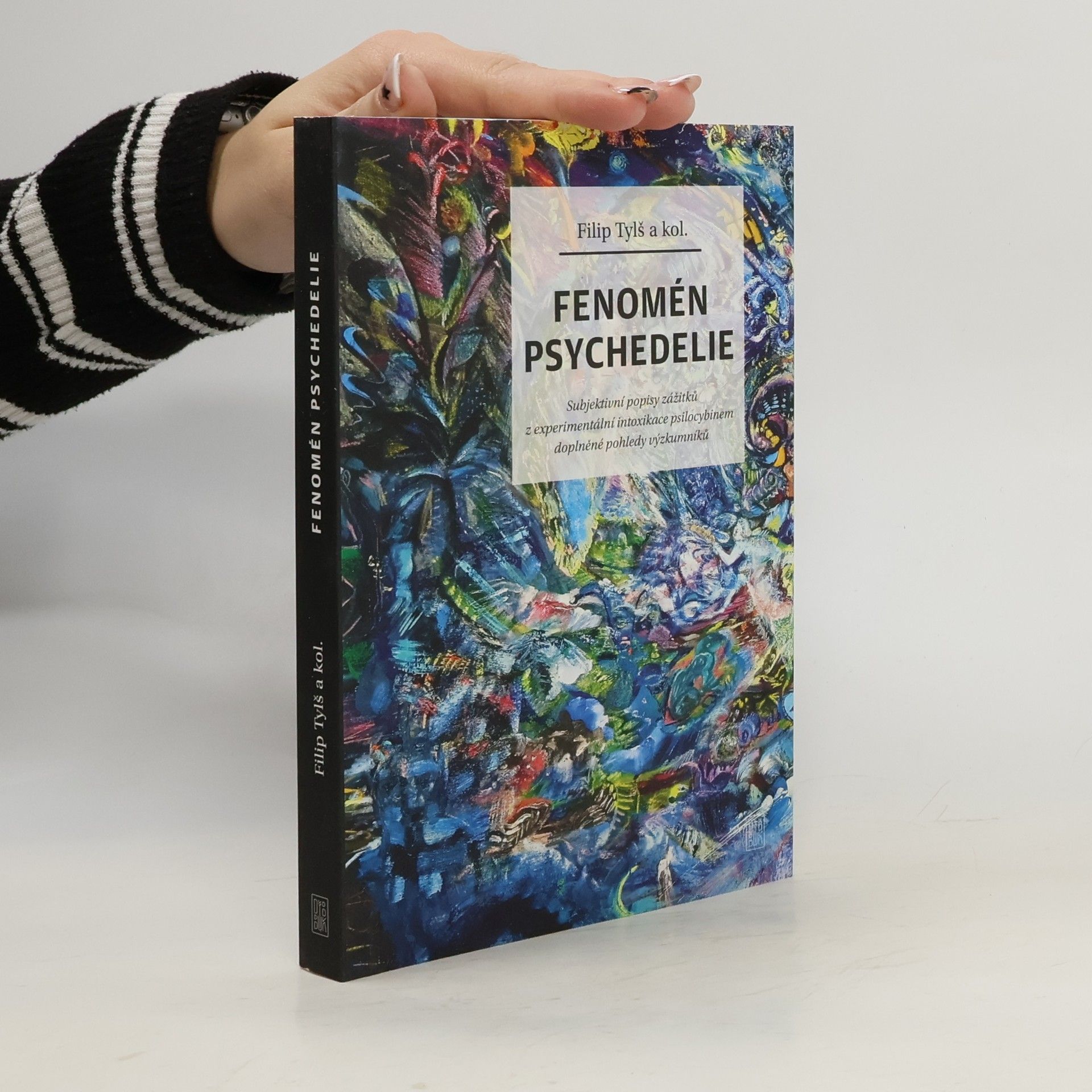 Filip Tylš Fenomén psychedelie