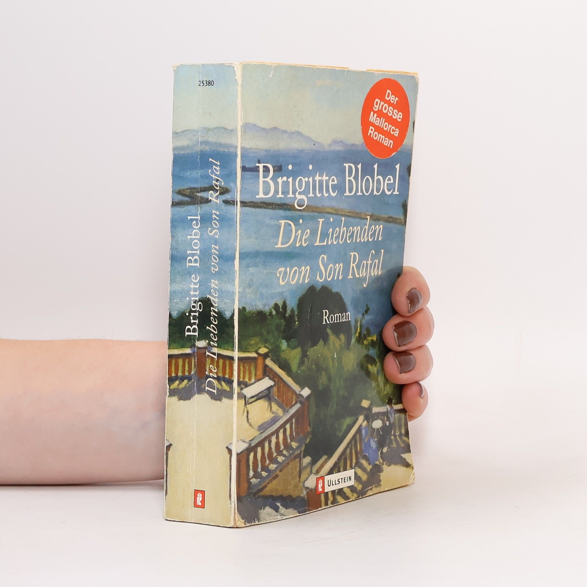 Brigitte Blobel Die Liebenden von Son Rafal