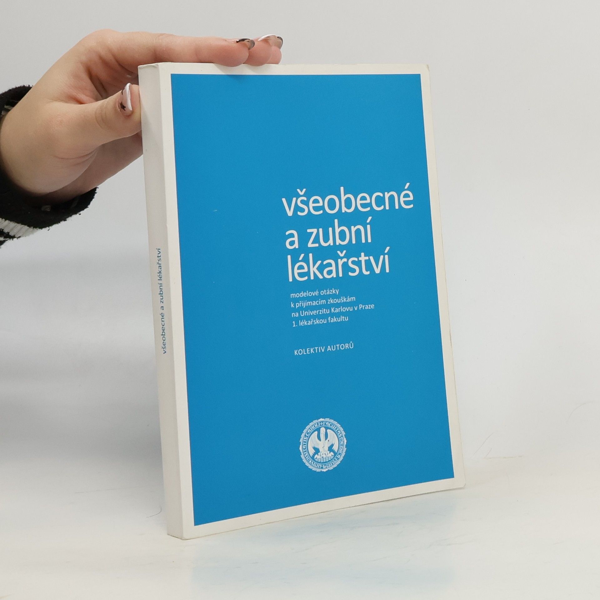 Kolektív autorov Všeobecné a zubní lékařství