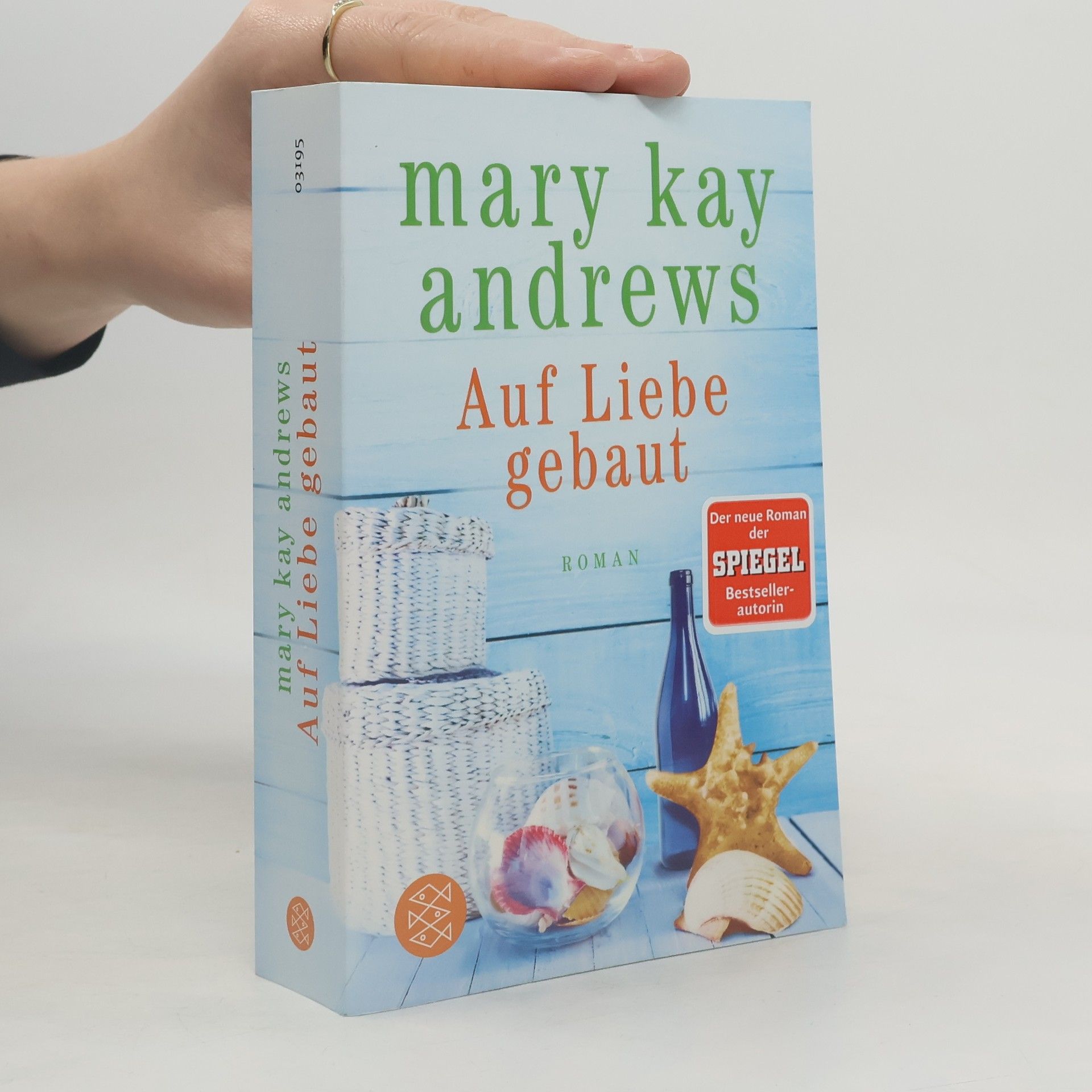 Mary Kay Andrews Auf Liebe gebaut