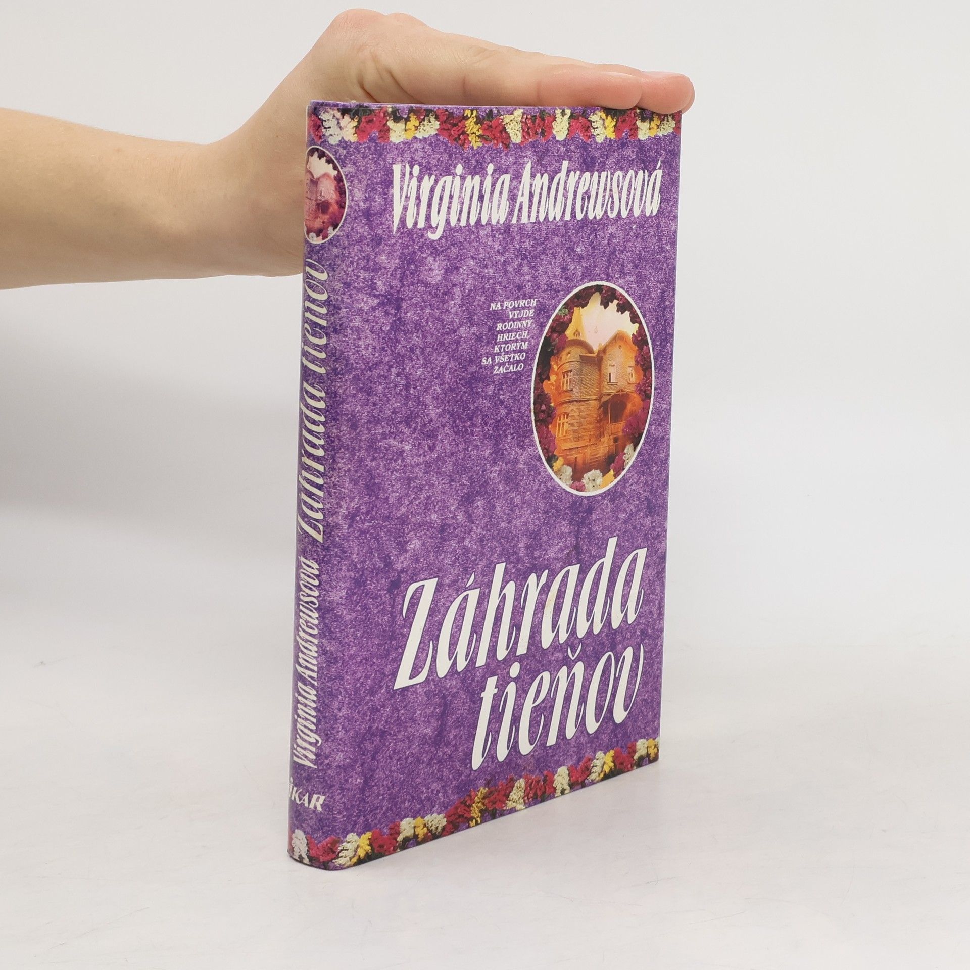 Virginia Cleo Andrews Záhrada tieňov