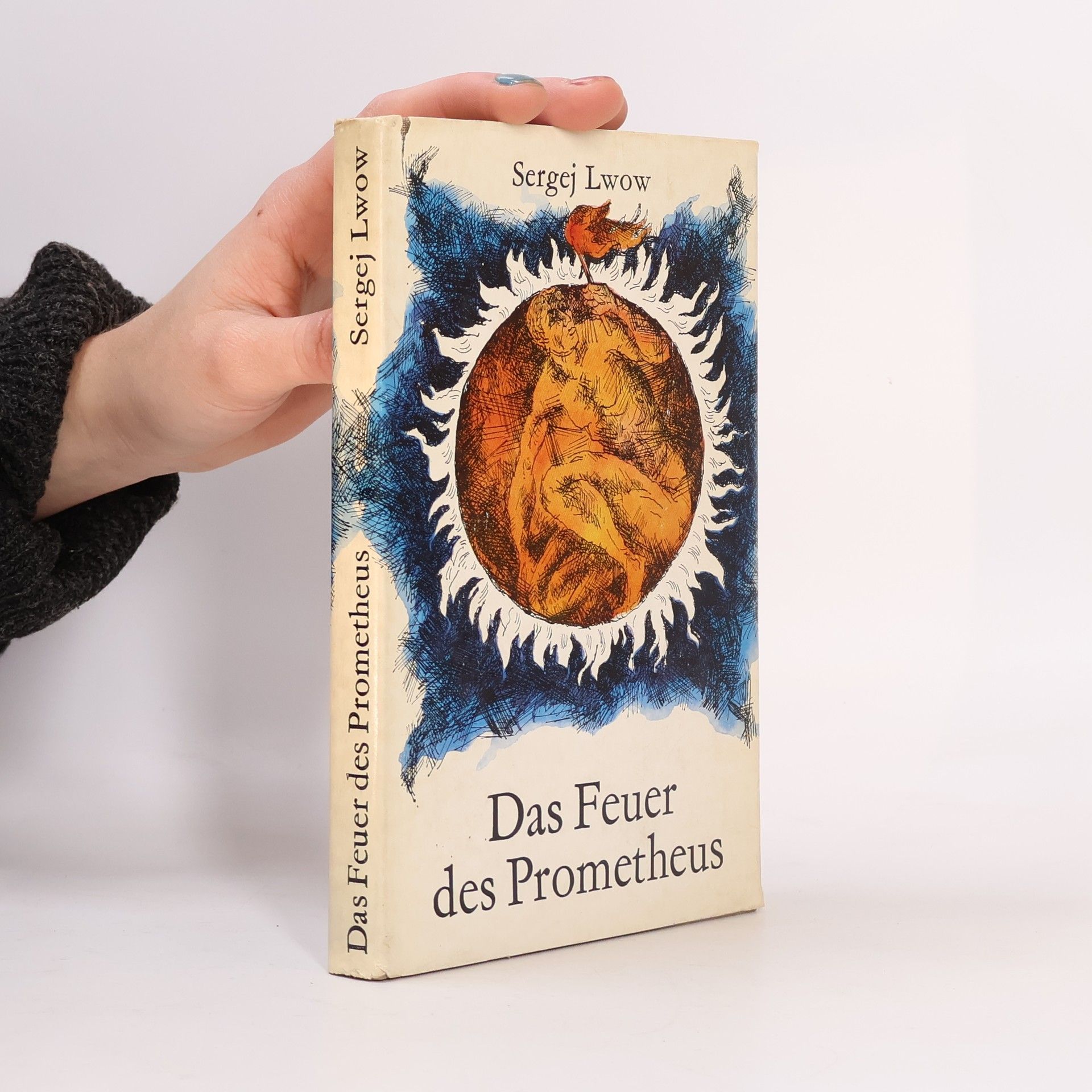 Sergej Lwow Das Feuer des Prometheus