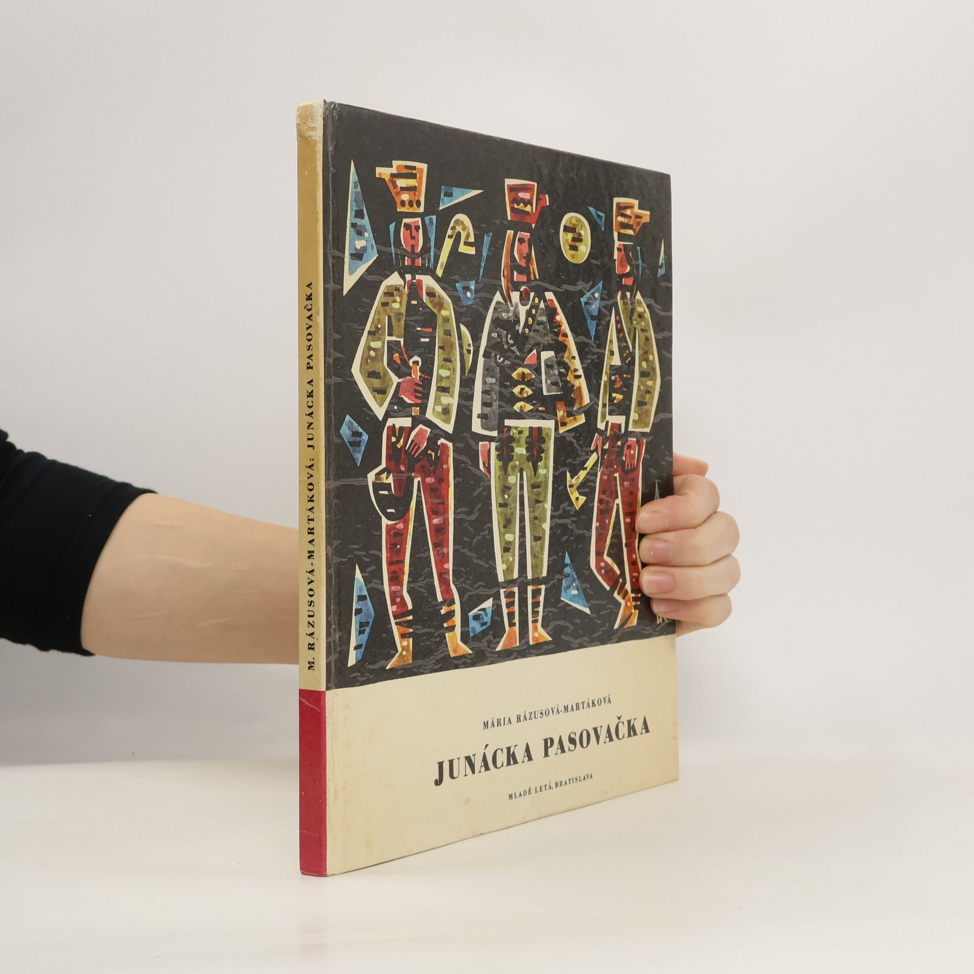 Mária Rázusová Martáková Junácka pasovačka. Povesti o Jánošíkovi