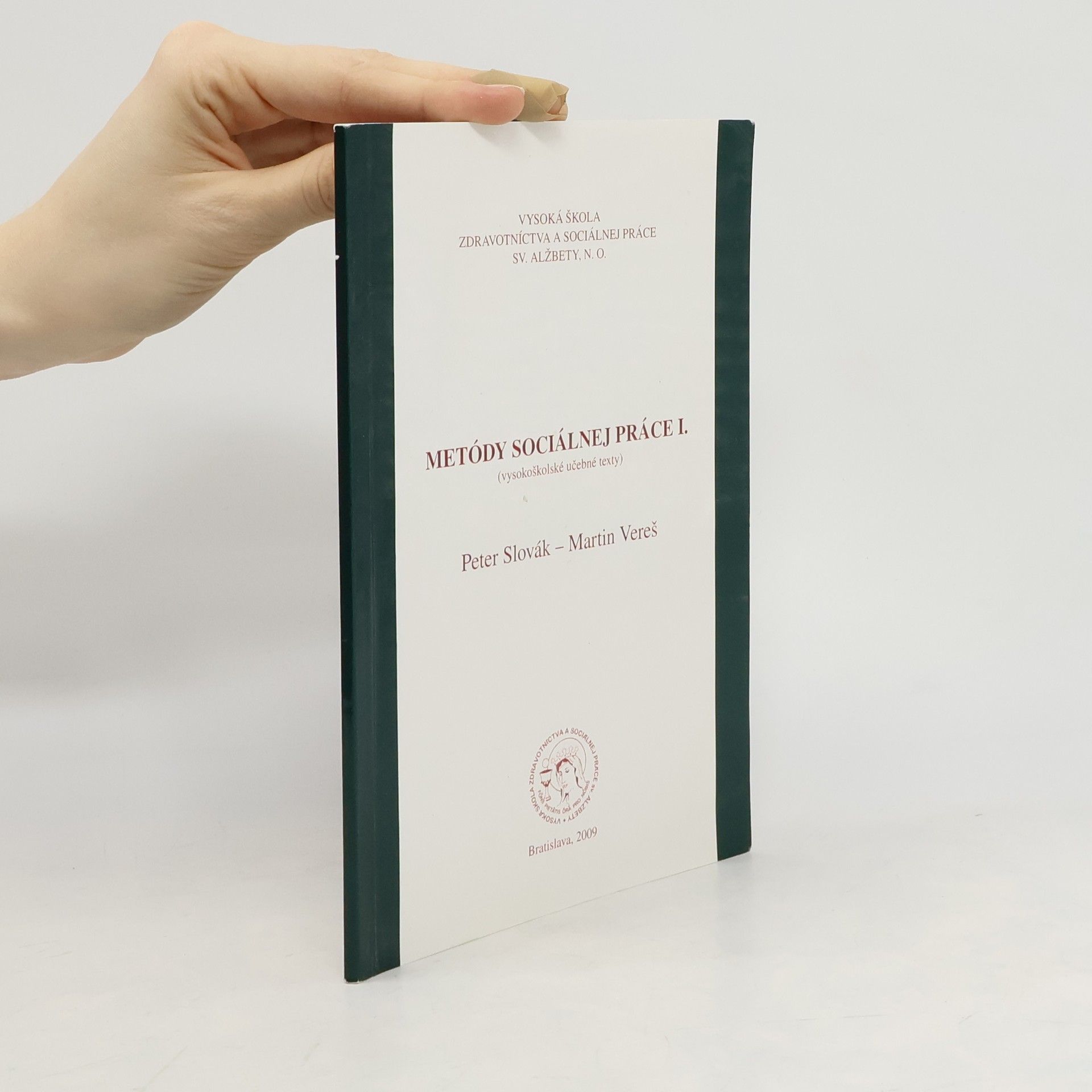 Peter Slovák Metódy sociálnej práce I.