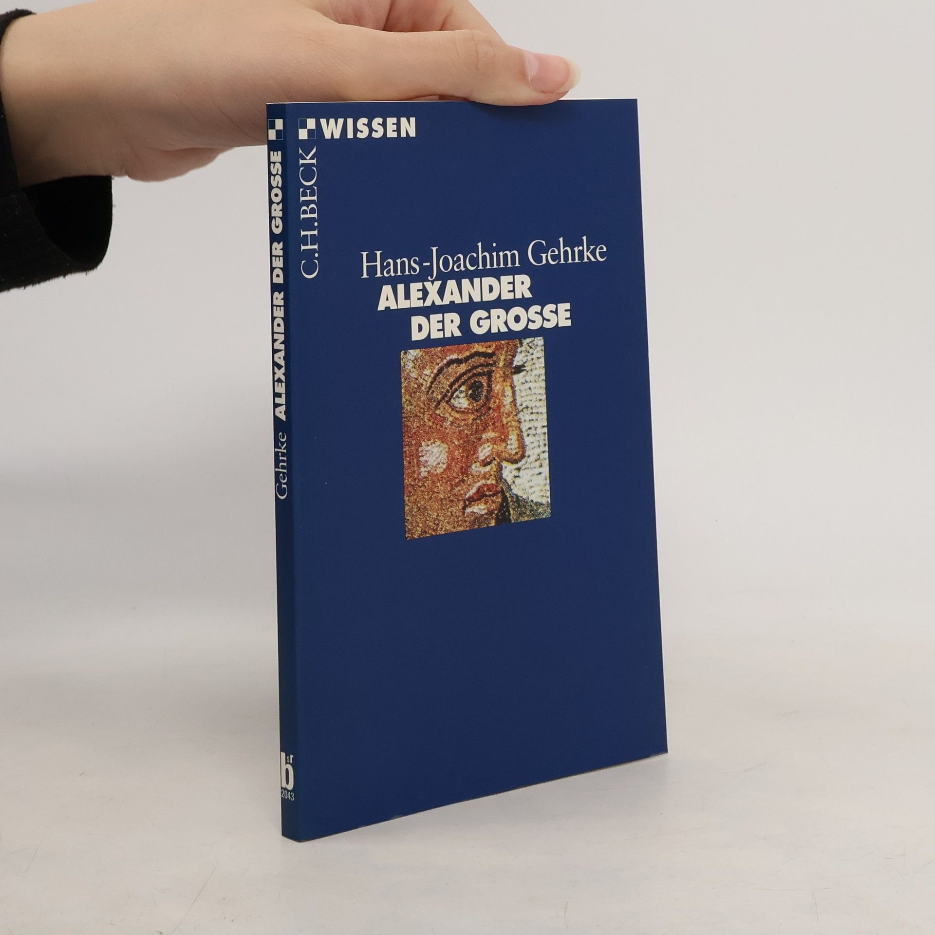 Hans Joachim Gehrke Alexander der Grosse