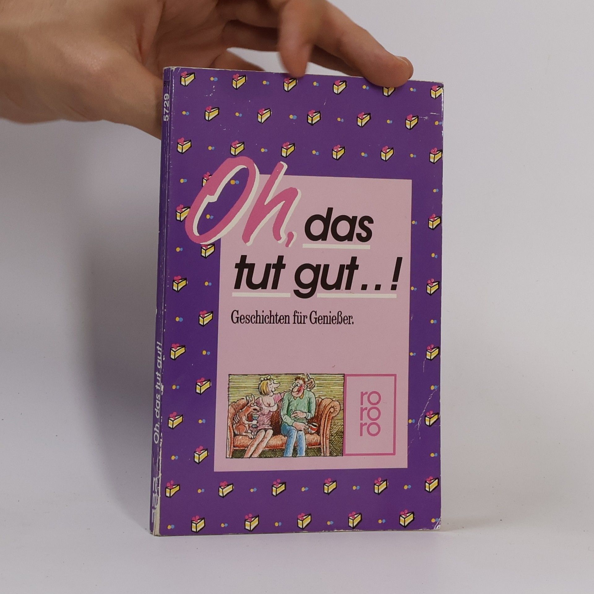 Collectif d'auteurs Oh, das tut gut!. Geschichten für Genießer