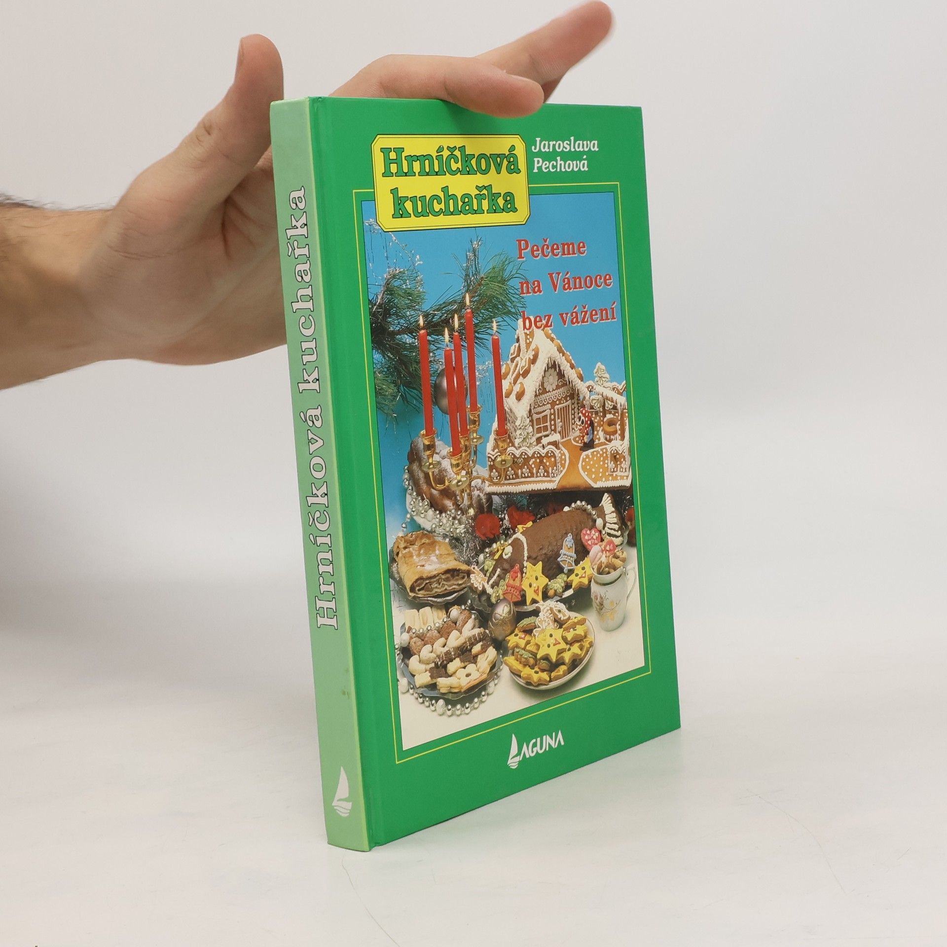 Jaroslava Pechová Pečeme na Vánoce bez vážení