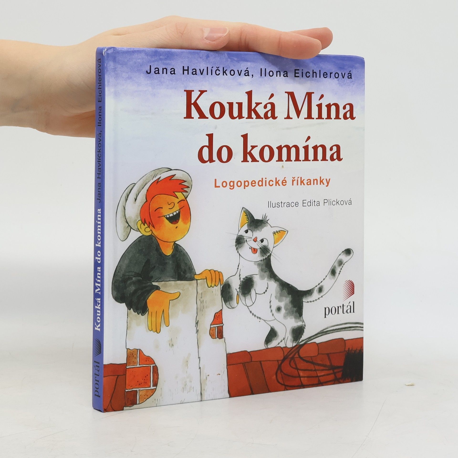 Jana Havlíčková Kouká Mína do komína: Logopedické říkanky