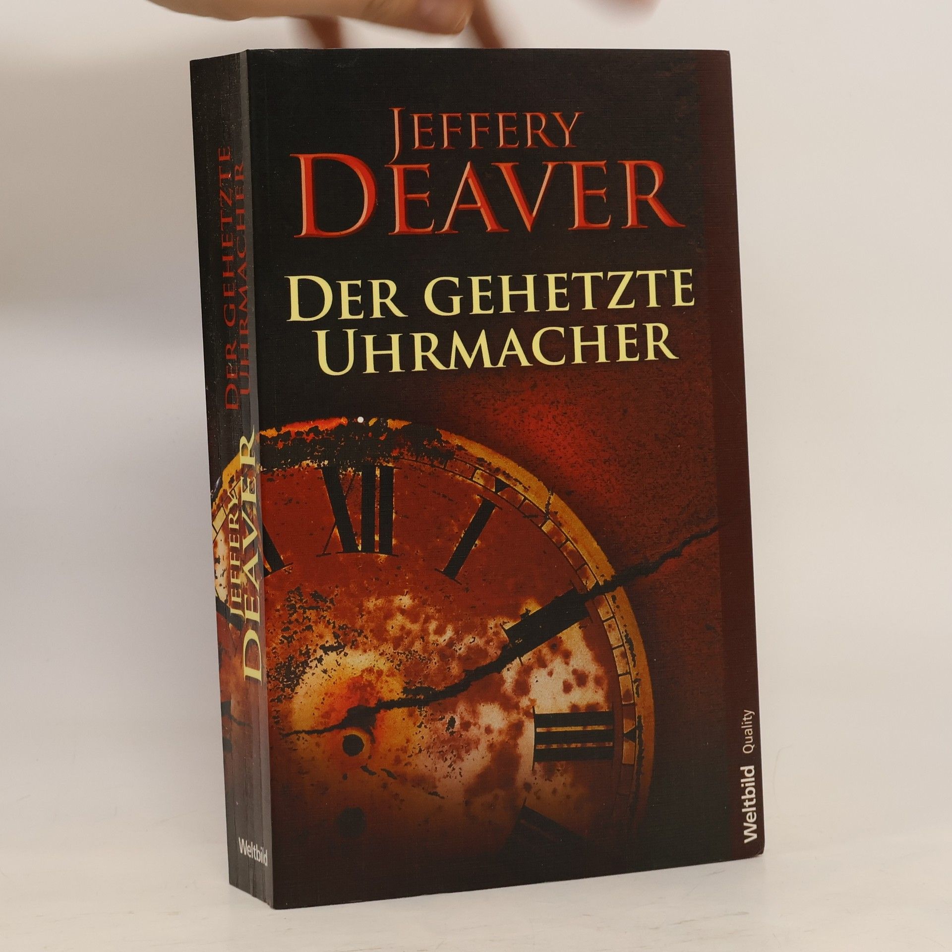 Jeffery Deaver Der gehetzte Uhrmacher