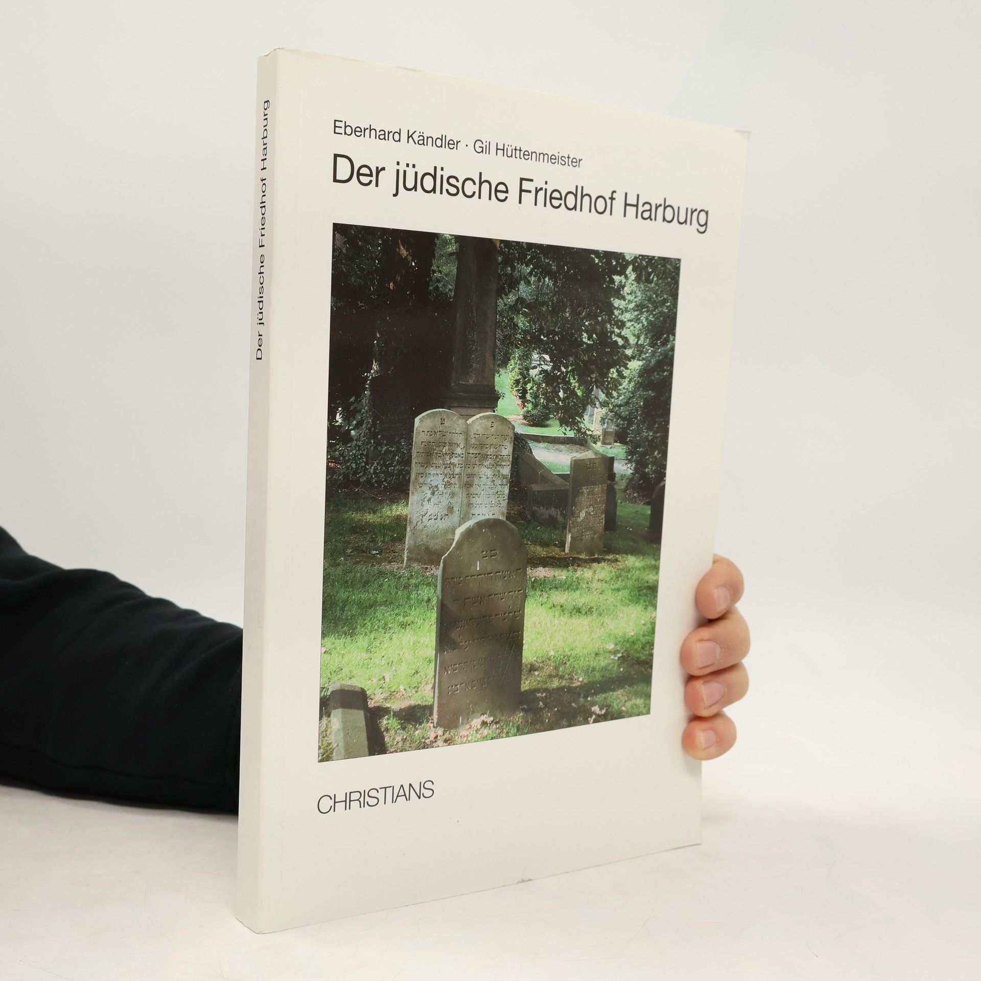 Eberhard Kändler Der jüdische Friedhof Harburg