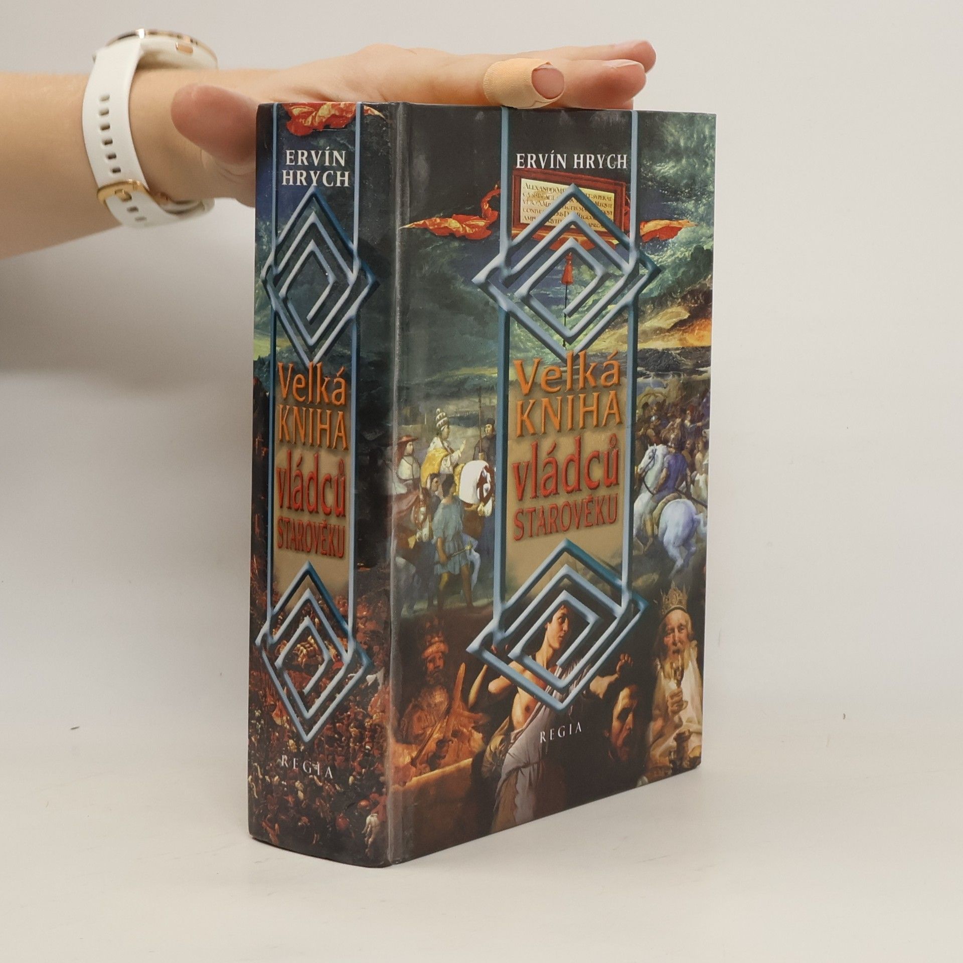 Ervín Hrych Velká kniha vládců starověku