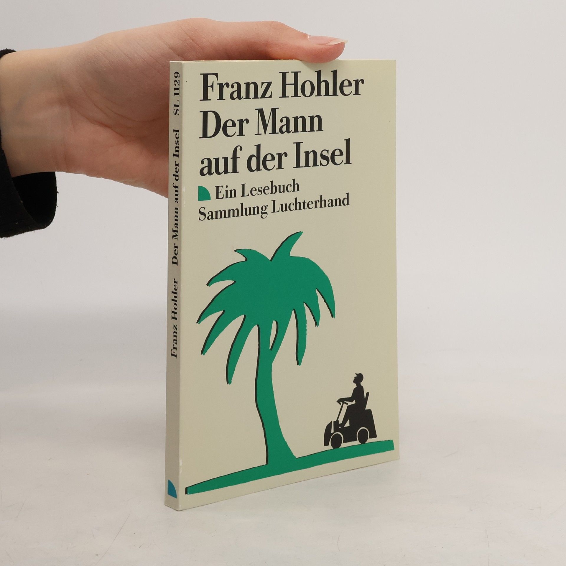 Franz Hohler Der Mann auf der Insel