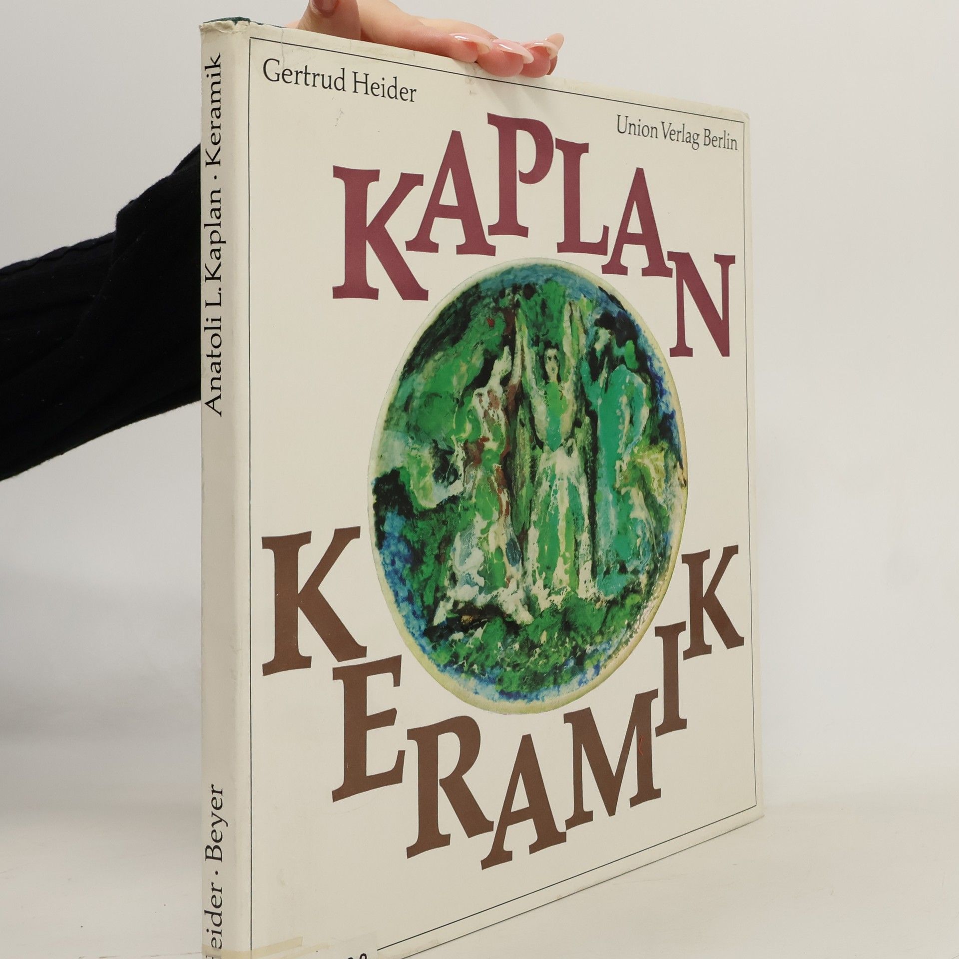 Gertrud Heider Anatoli L. Kaplan. Keramik