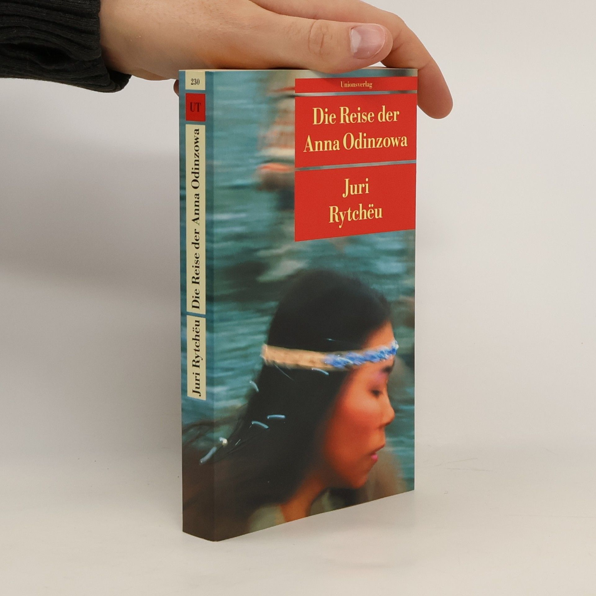 Juri Sergejewitsch Rytcheu Die Reise der Anna Odinzowa