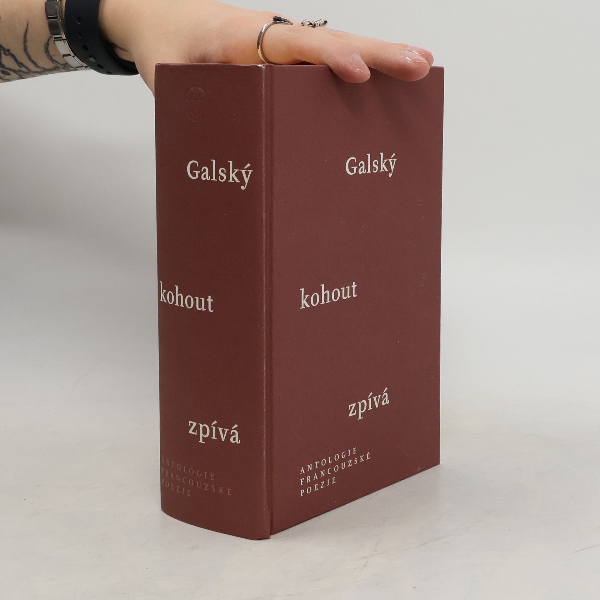 Gustav Francl Galský kohout zpívá : antologie francouzské poezie