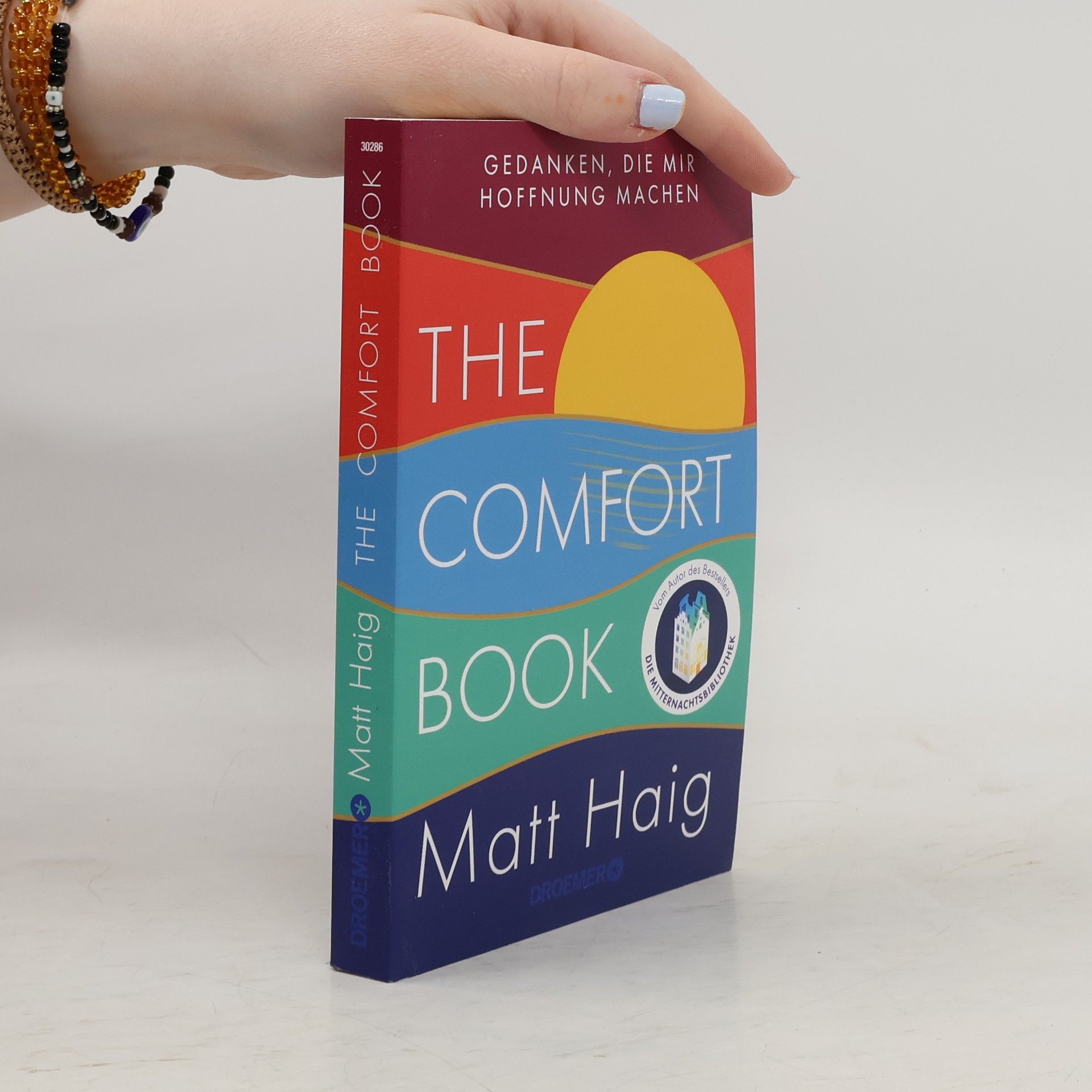 Matt Haig The Comfort Book – Gedanken, die mir Hoffnung machen