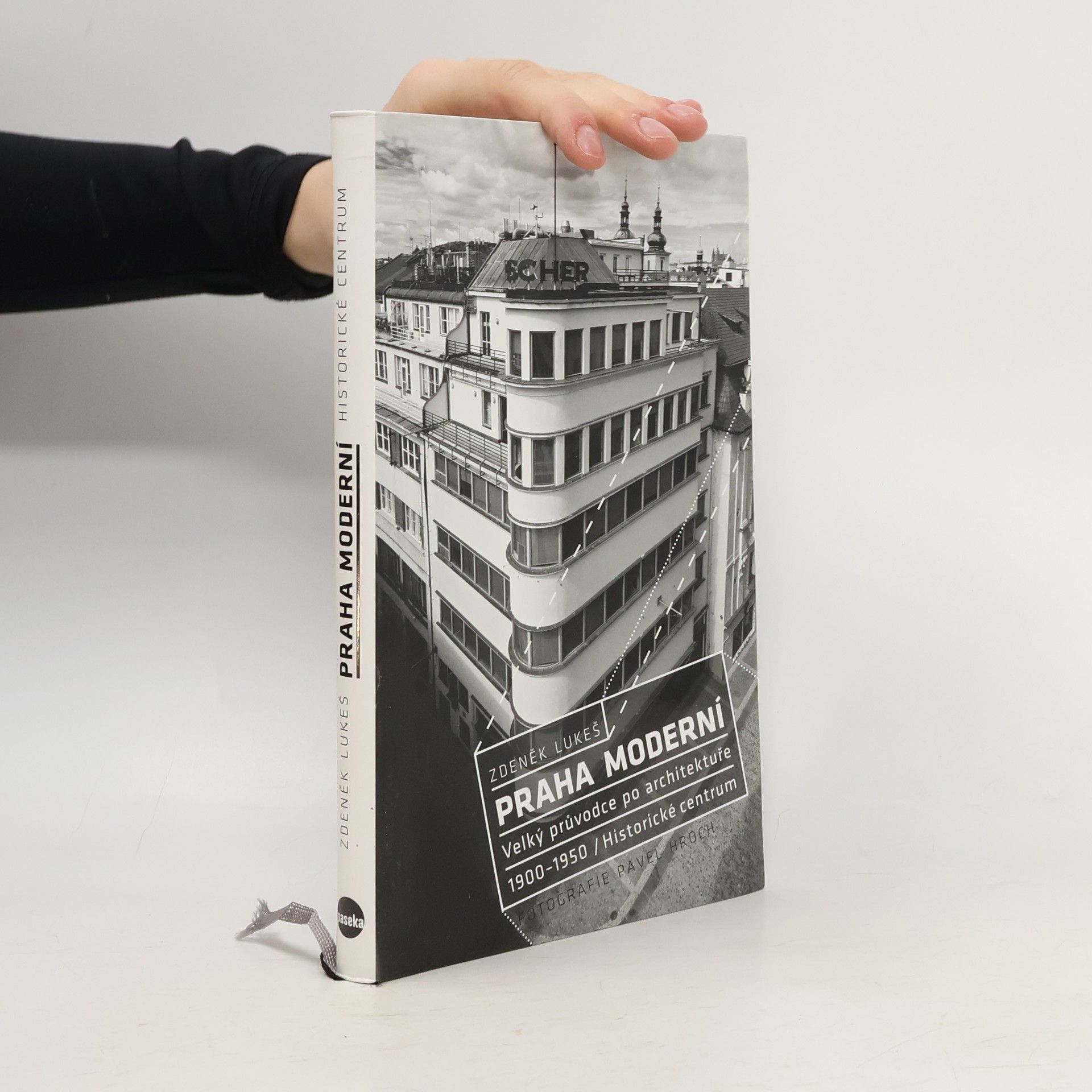 Zdeněk Lukeš Praha moderní. Velký průvodce po architektuře 1900-1950. Historické centrum