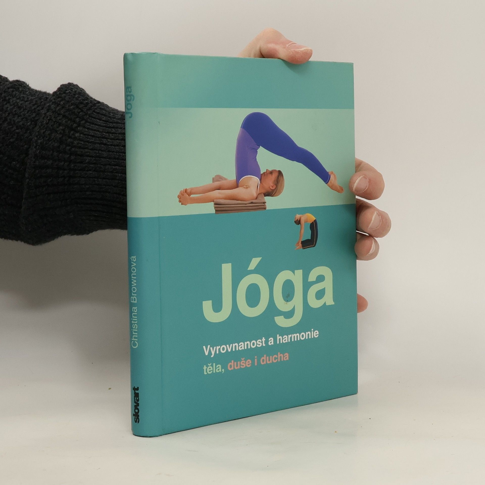 Christina Brown Jóga. Vyrovnanost a harmonie těla, duše i ducha