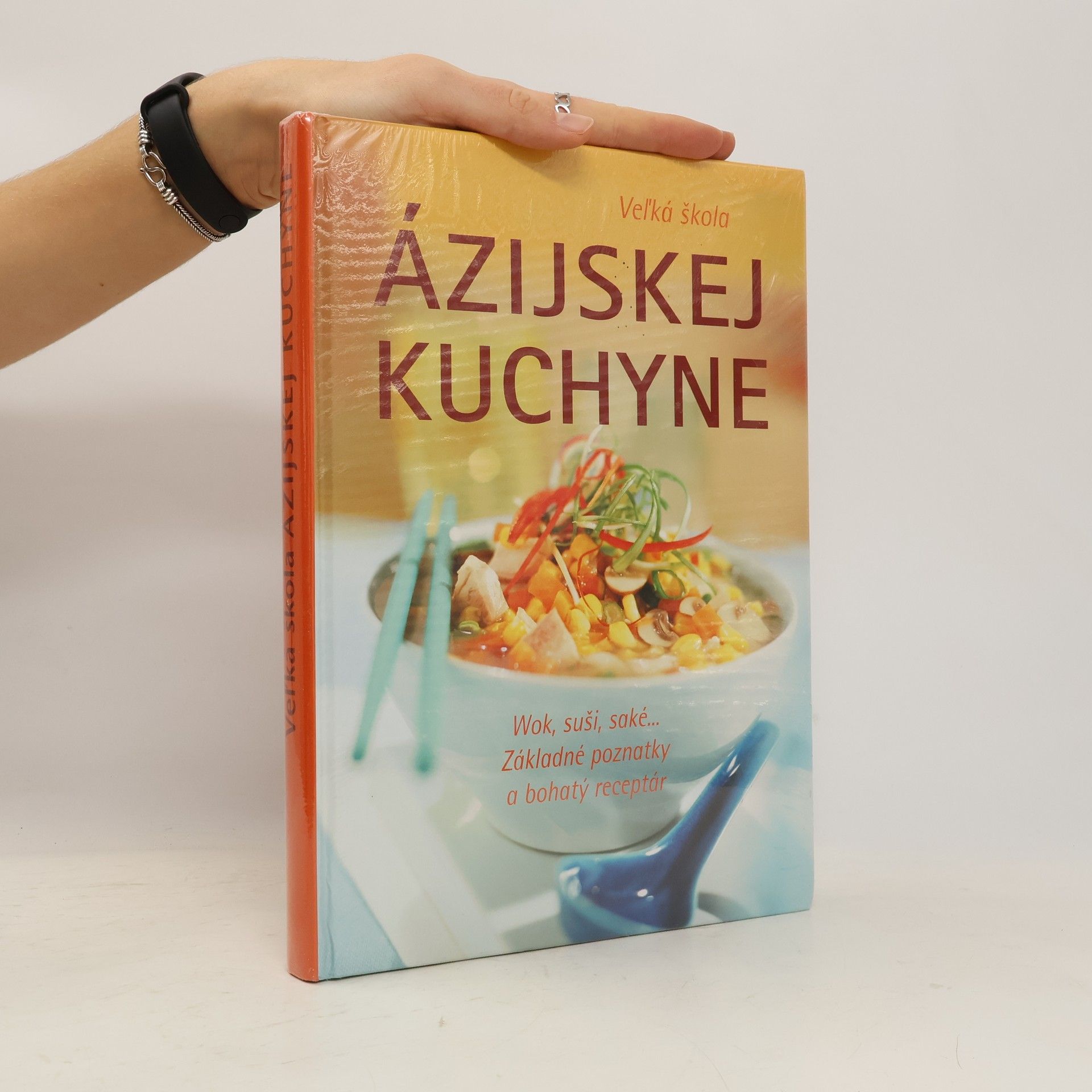 Collectif d'auteurs Veľká škola ázijskej kuchyne
