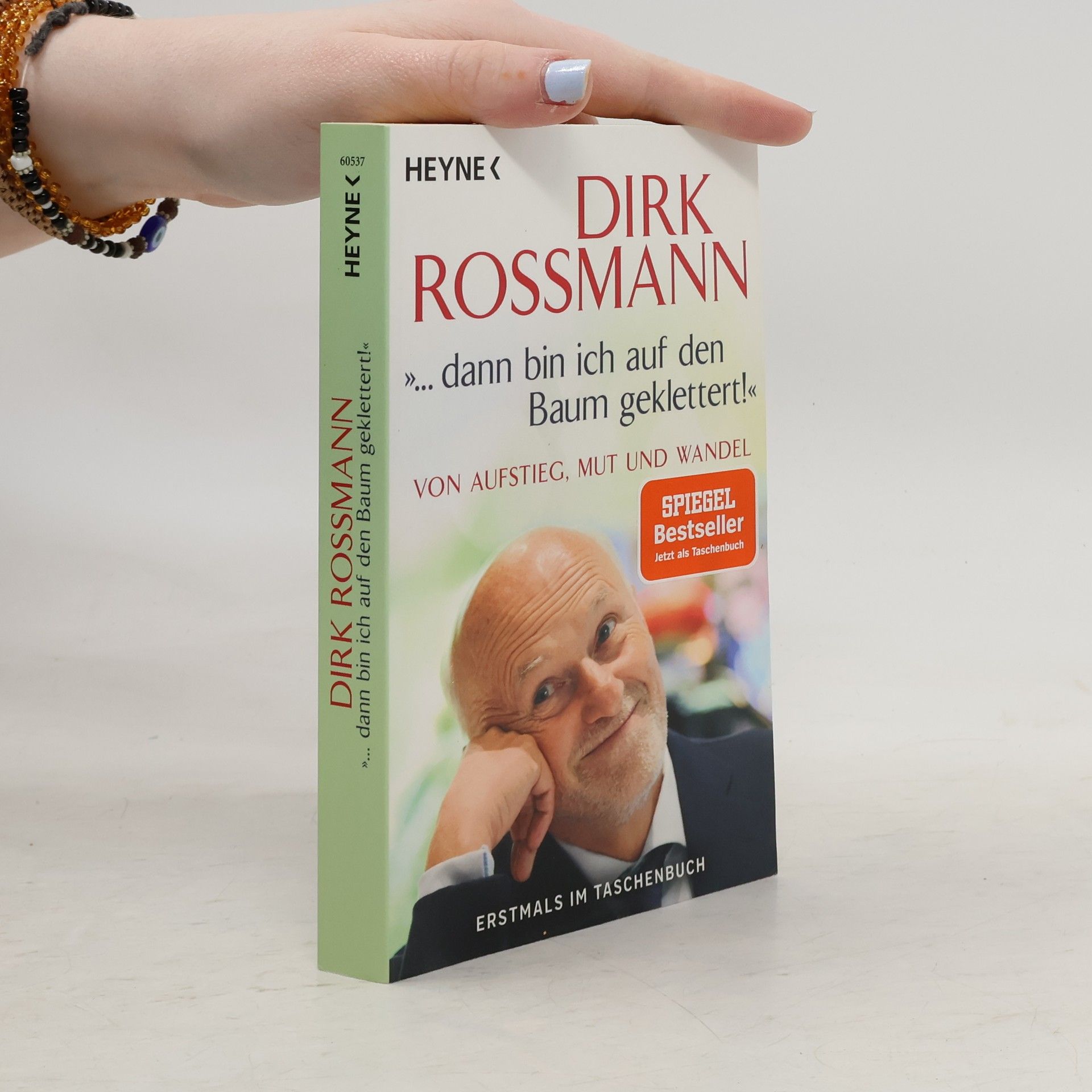 Dirk Rossmann "... dann bin ich auf den Baum geklettert!"