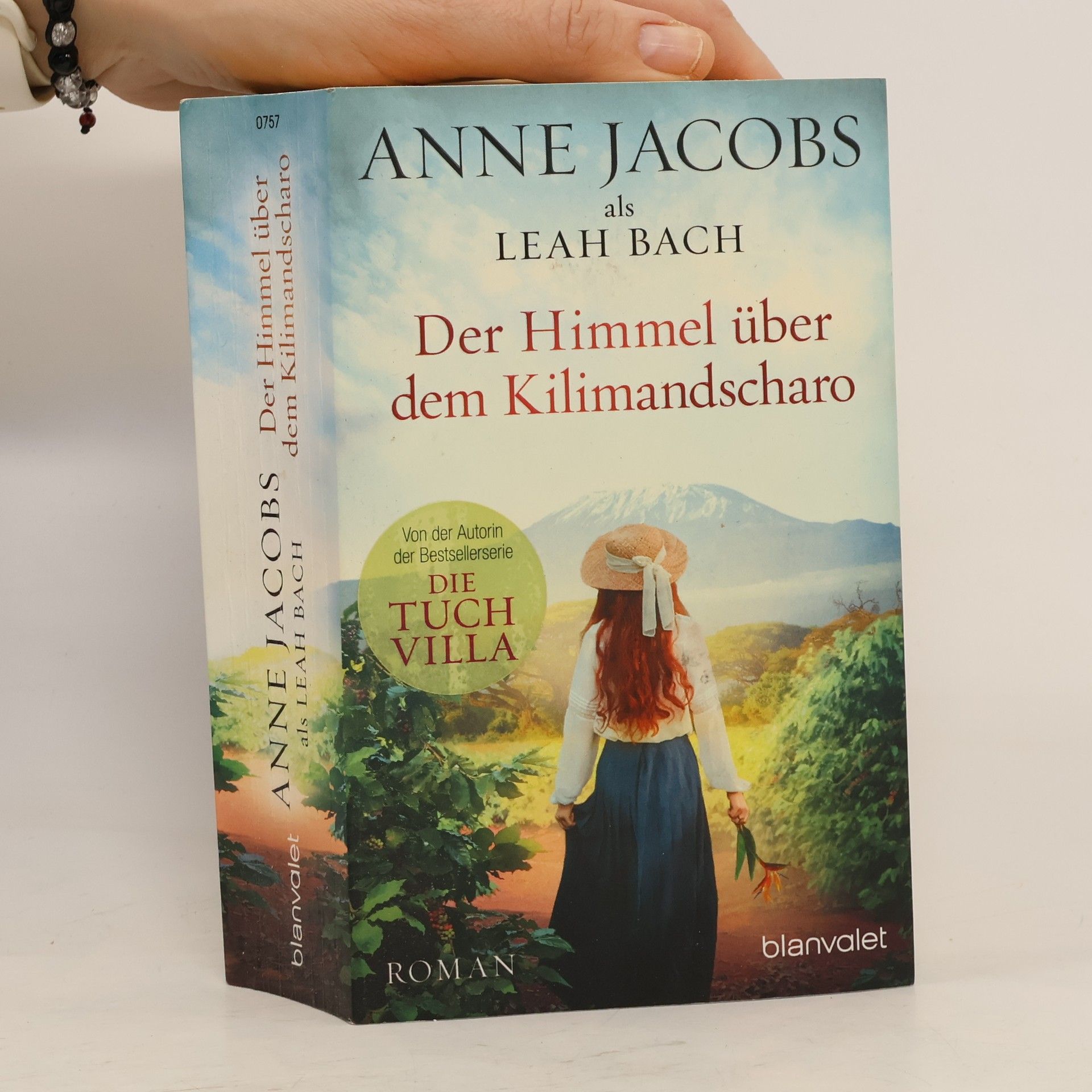 Anne Jacobs Der Himmel über dem Kilimandscharo