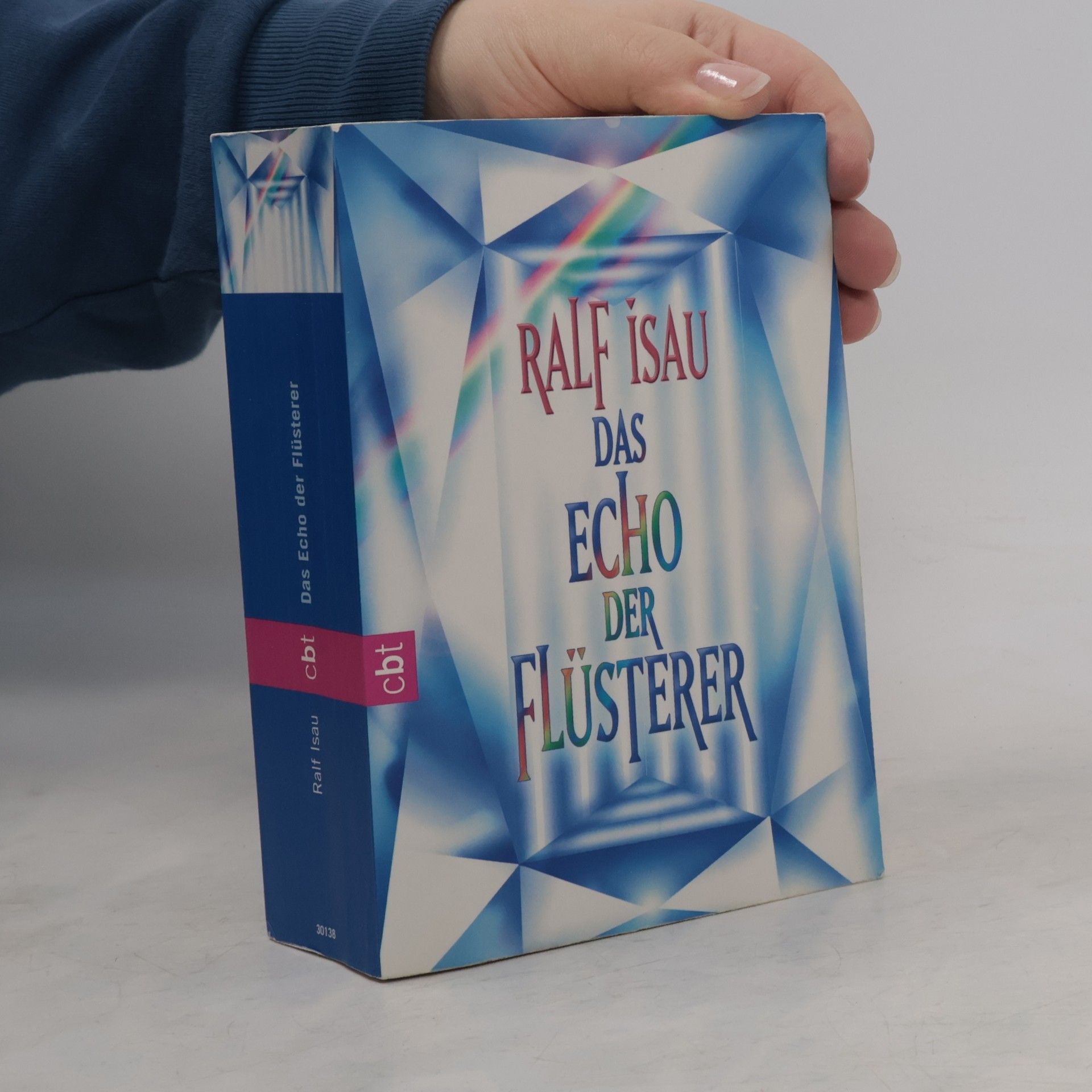 Ralf Isau Das Echo der Flüsterer