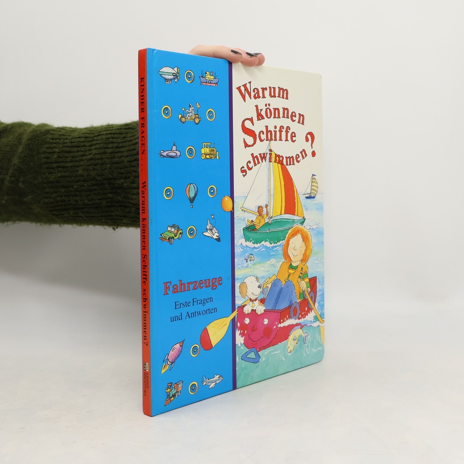 Marianne Tölle Kinder fragen ... warum können Schiffe schwimmen?