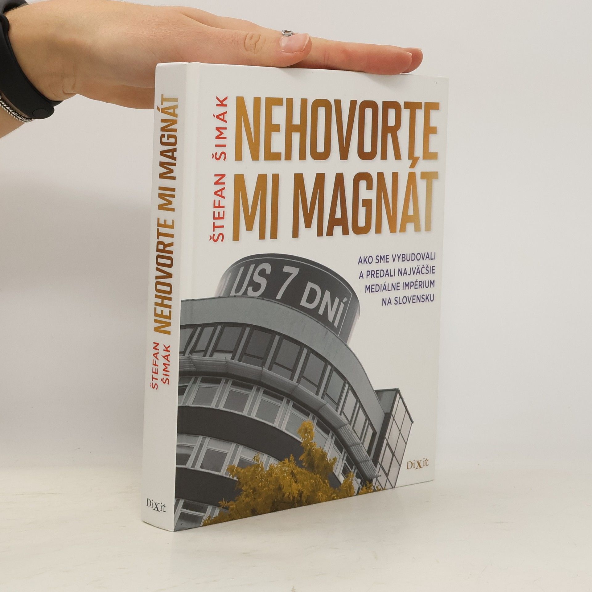 Štefan Šimák Nehovorte mi magnát