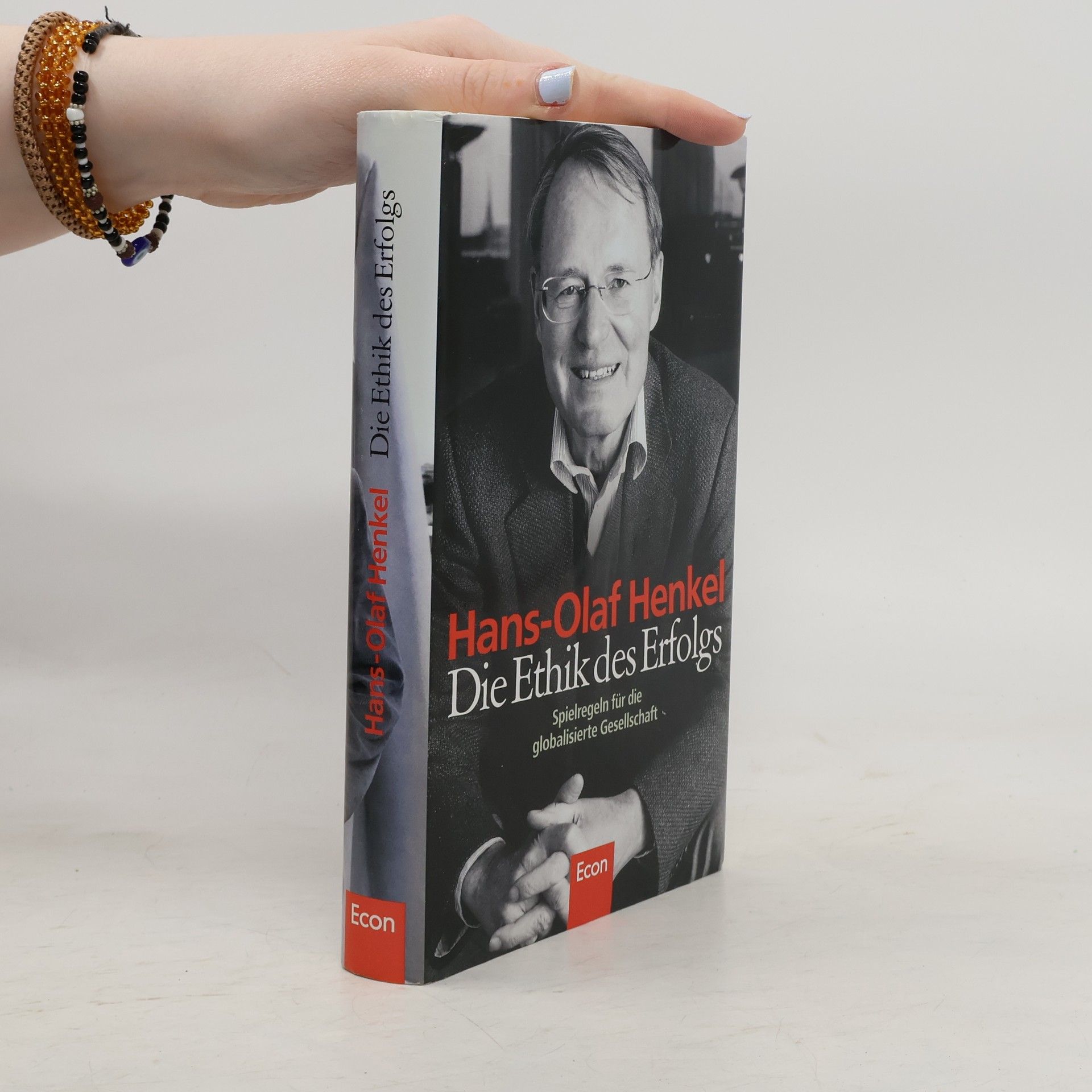 Hans-Olaf Henkel Die Ethik des Erfolgs