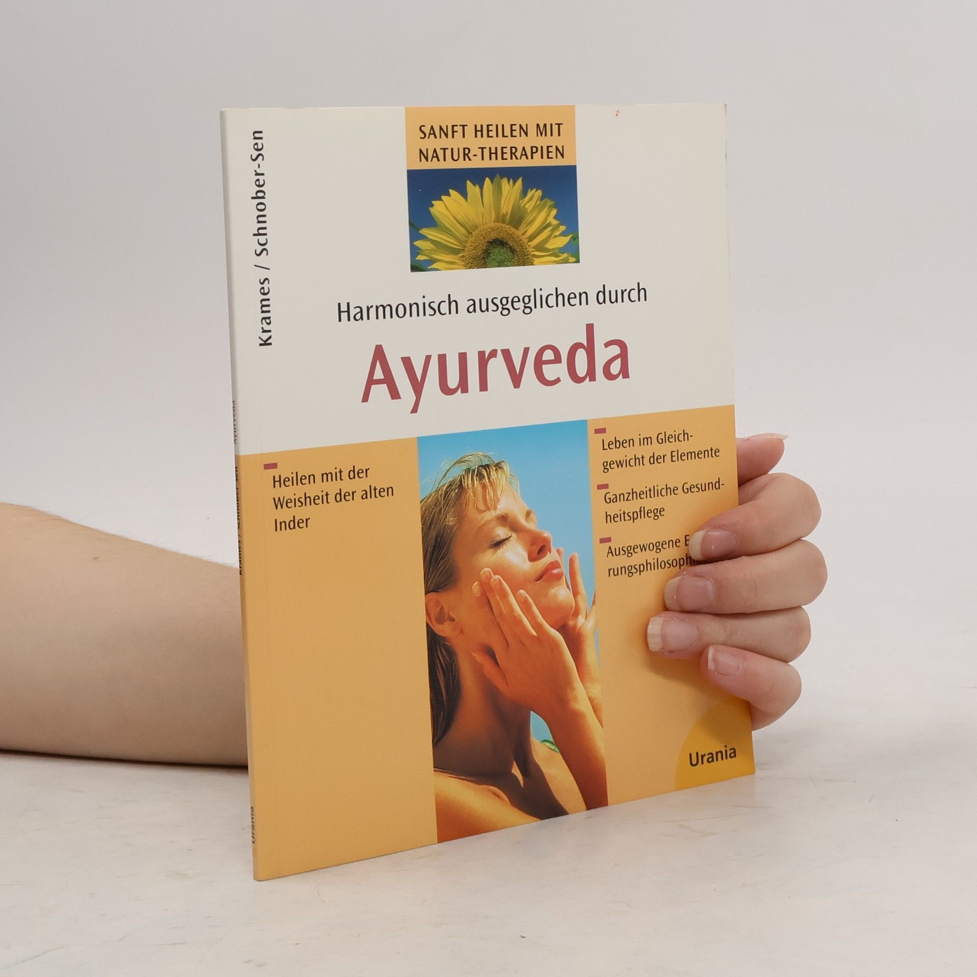 Manfred Krames Harmonisch ausgeglichen durch Ayurveda