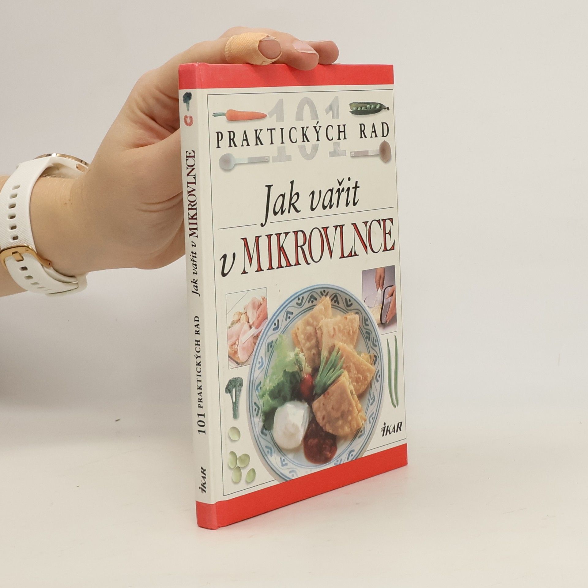 Sarah Brown Jak vařit v mikrovlnce. 101 praktických rad