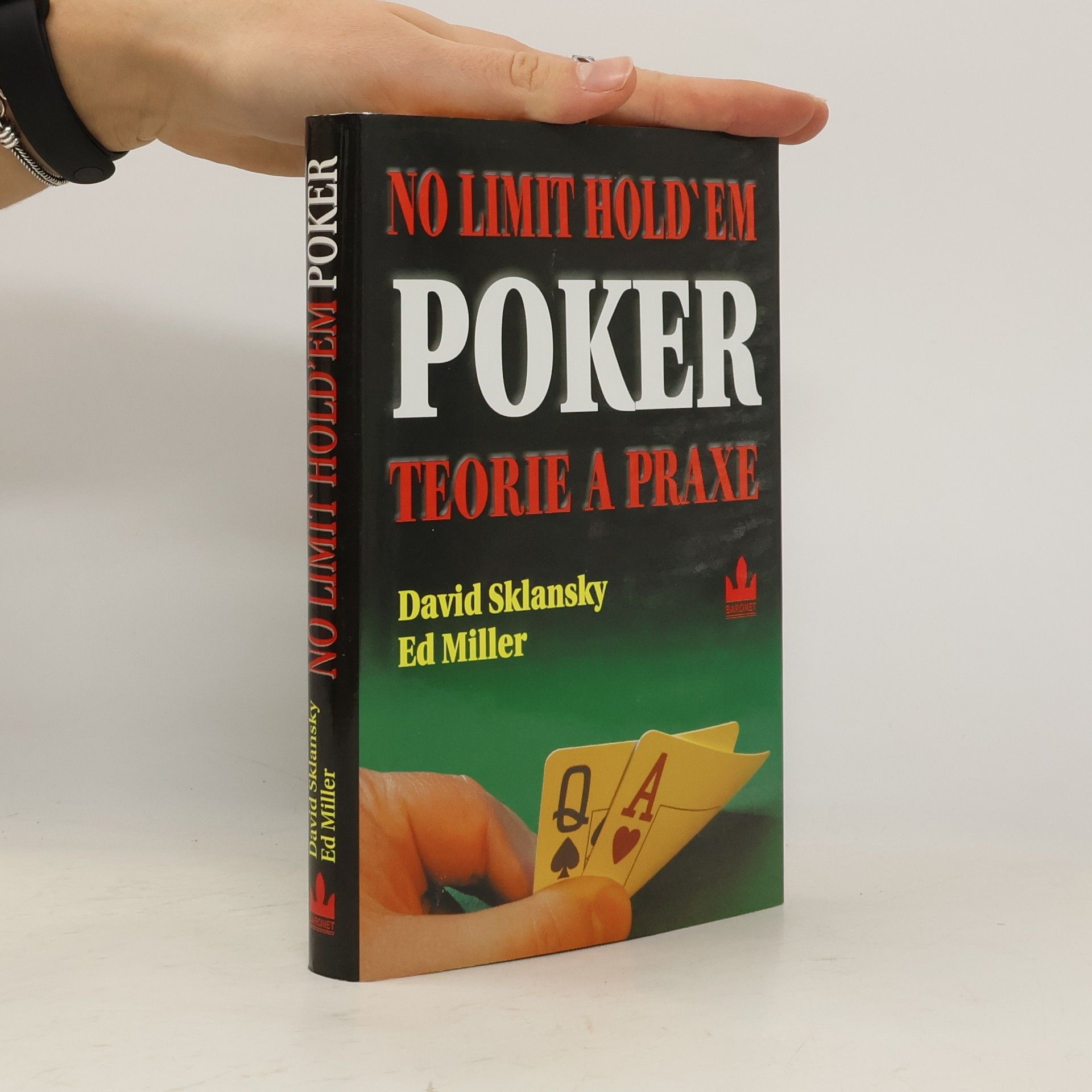 David Sklansky No limit hold'em poker: Teorie a praxe