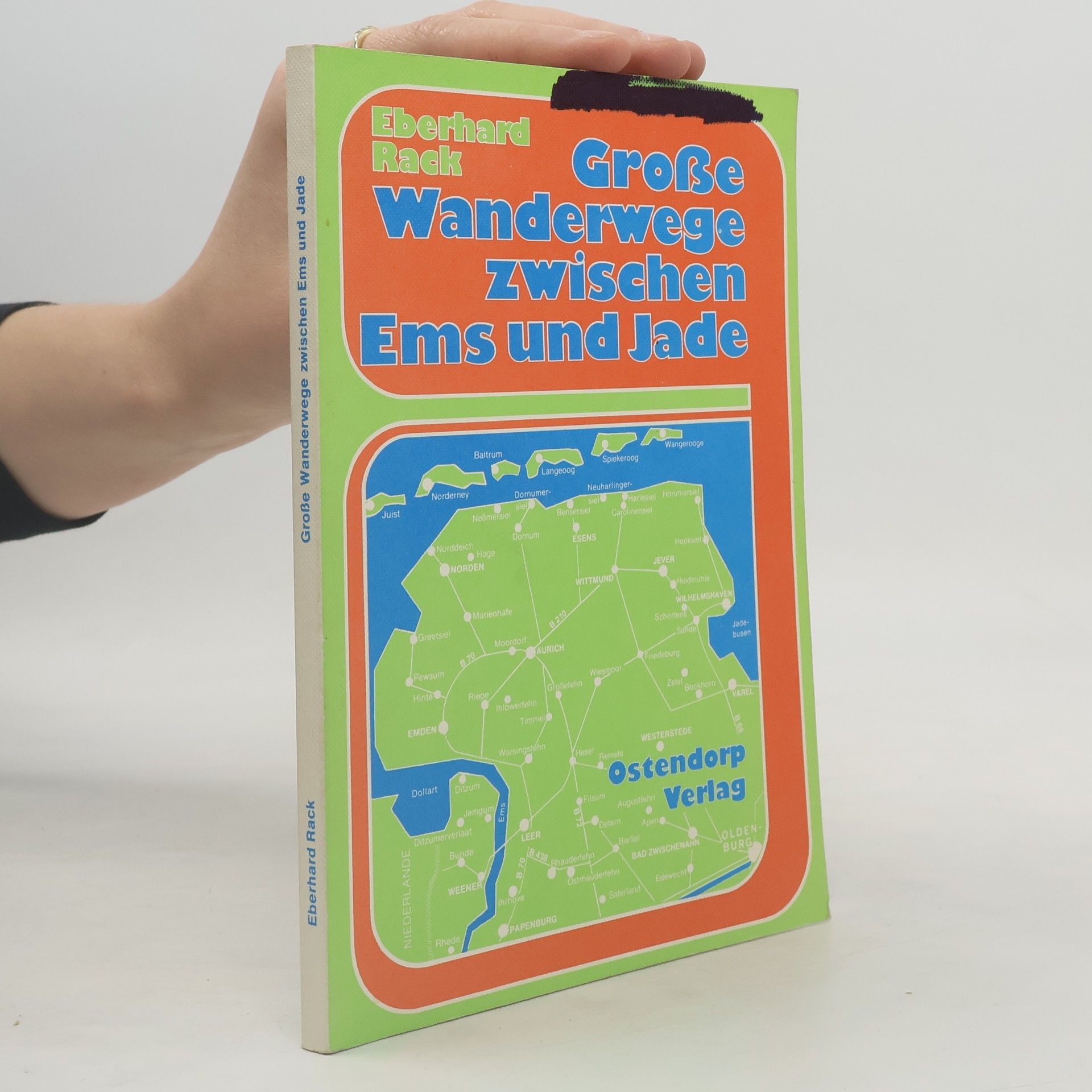 Eberhard Rack Grosse Wanderwege zwischen Ems und Jade