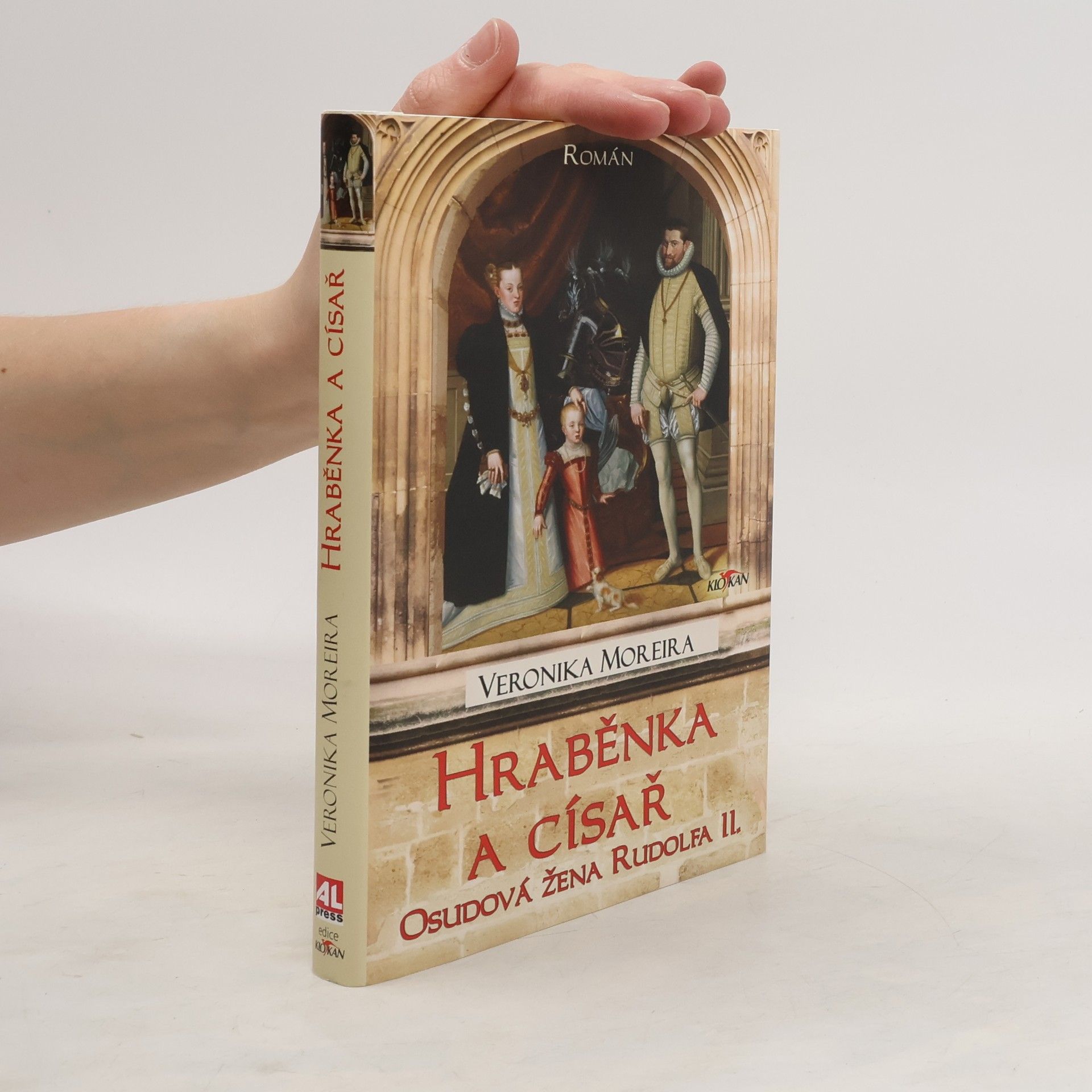 Veronika Moreira Hraběnka a císař. Osudová žena Rudolfa II.