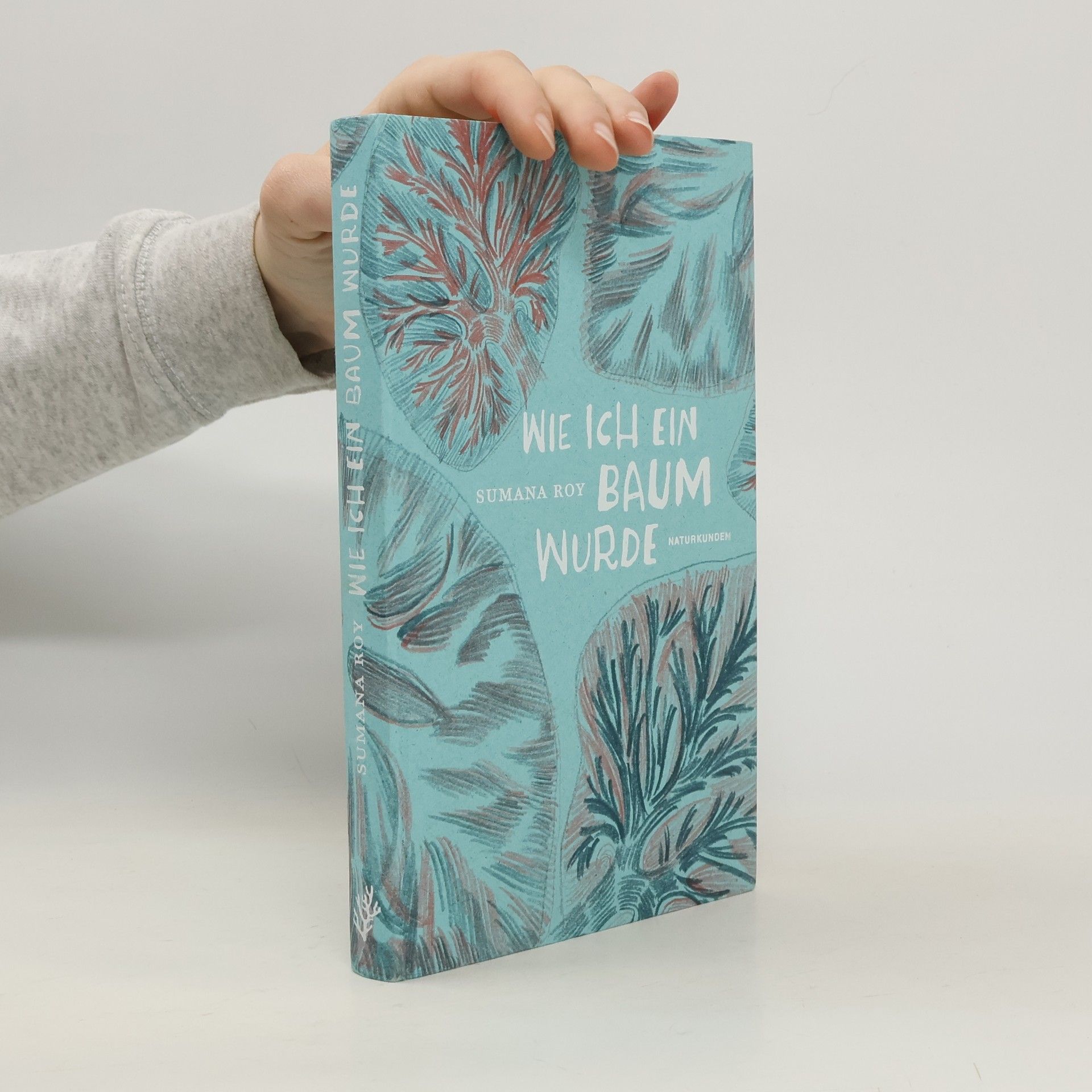 Wie ich ein Baum wurde