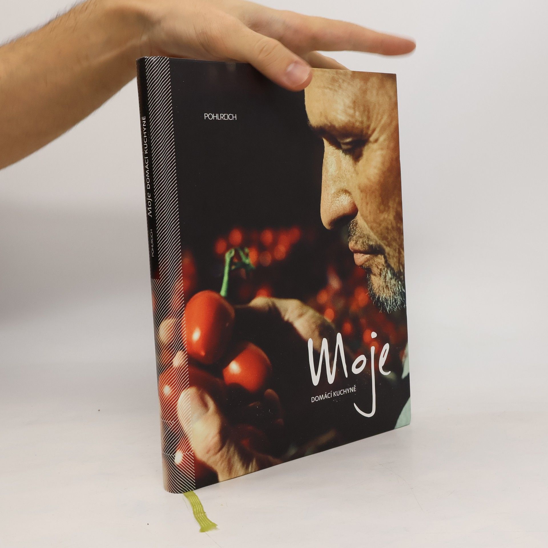 Zdeněk Pohlreich Moje domácí kuchyně