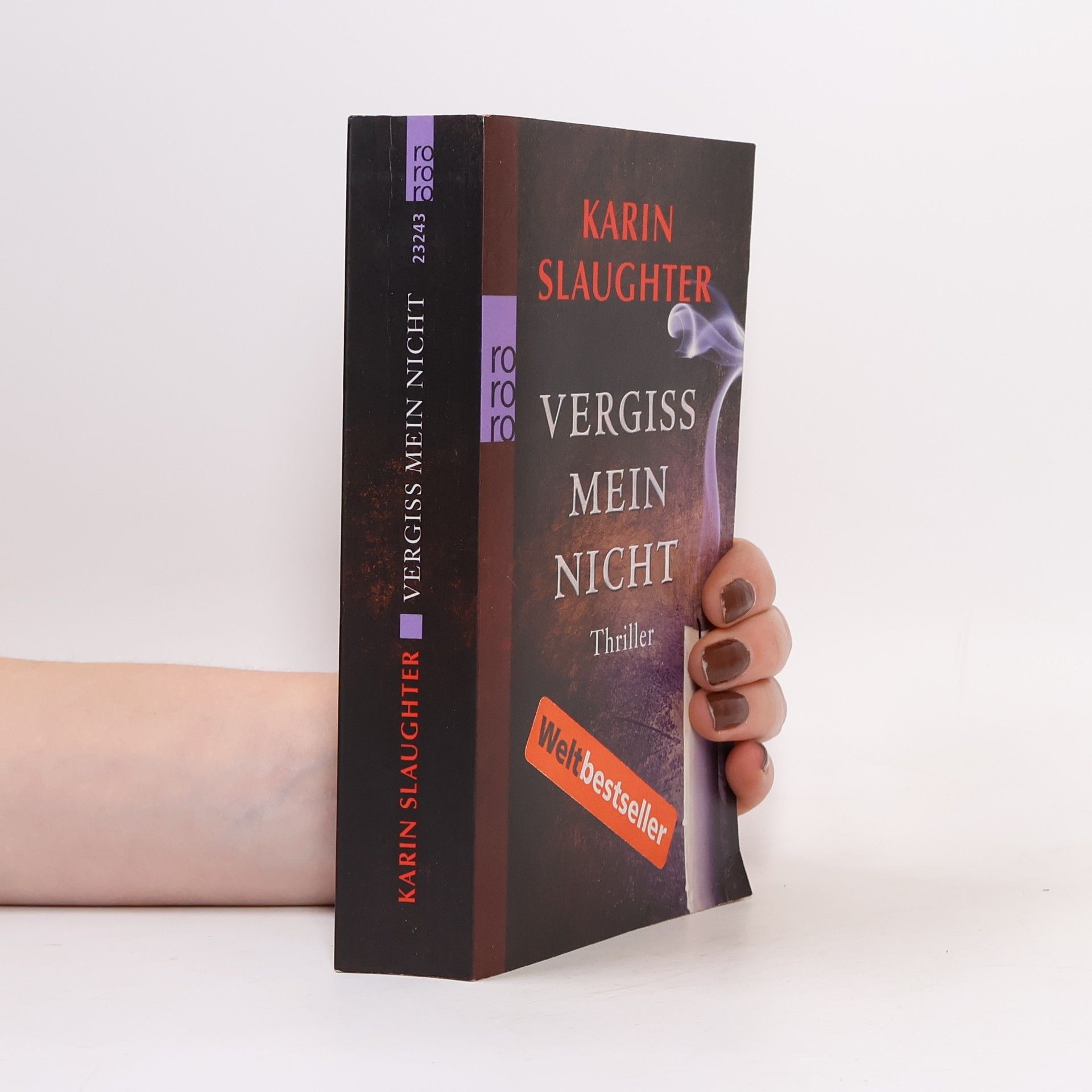 Karin Slaughter Vergiss mein Nicht